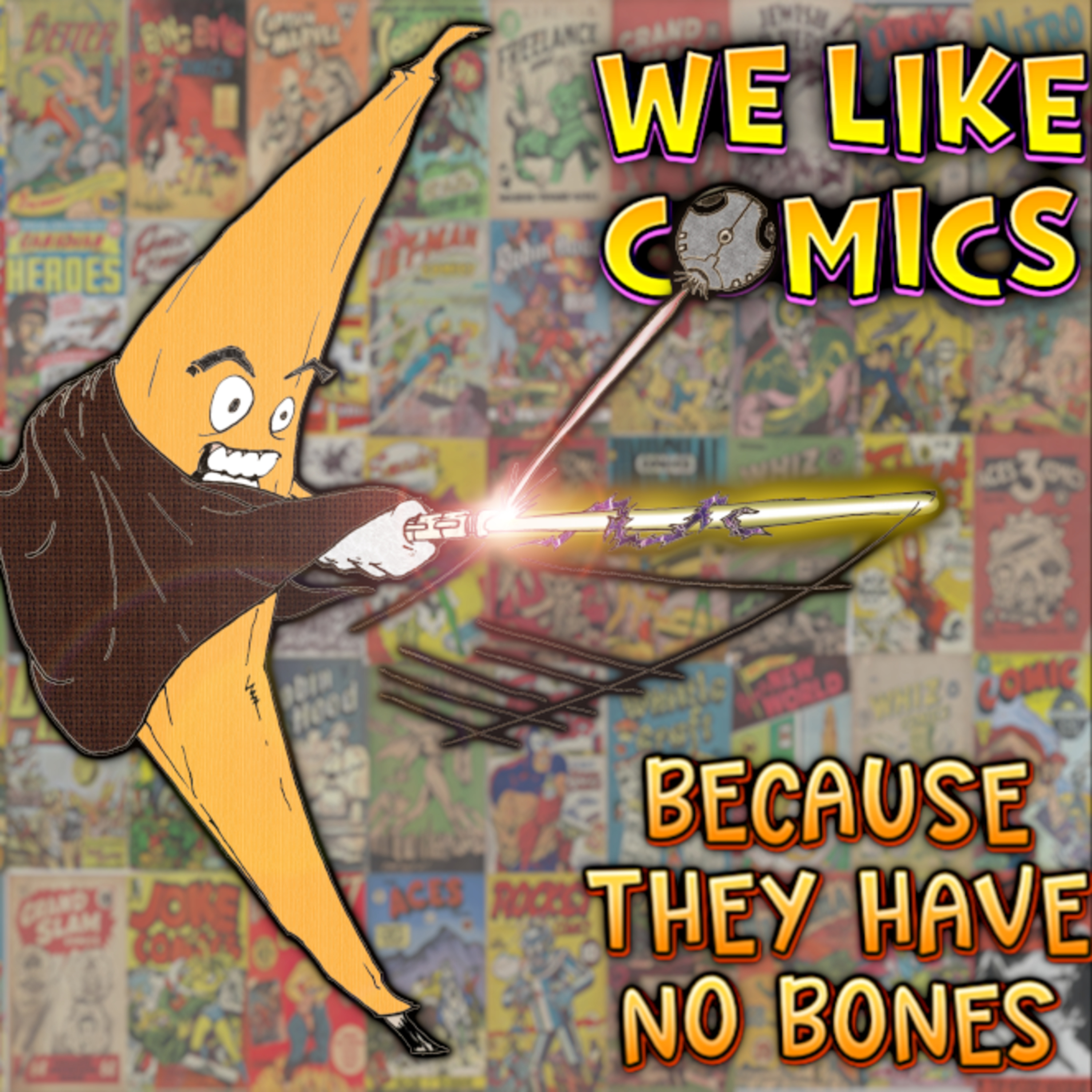 We Like Comics... Because They Have no Bones (Boneless Comics Podcast)