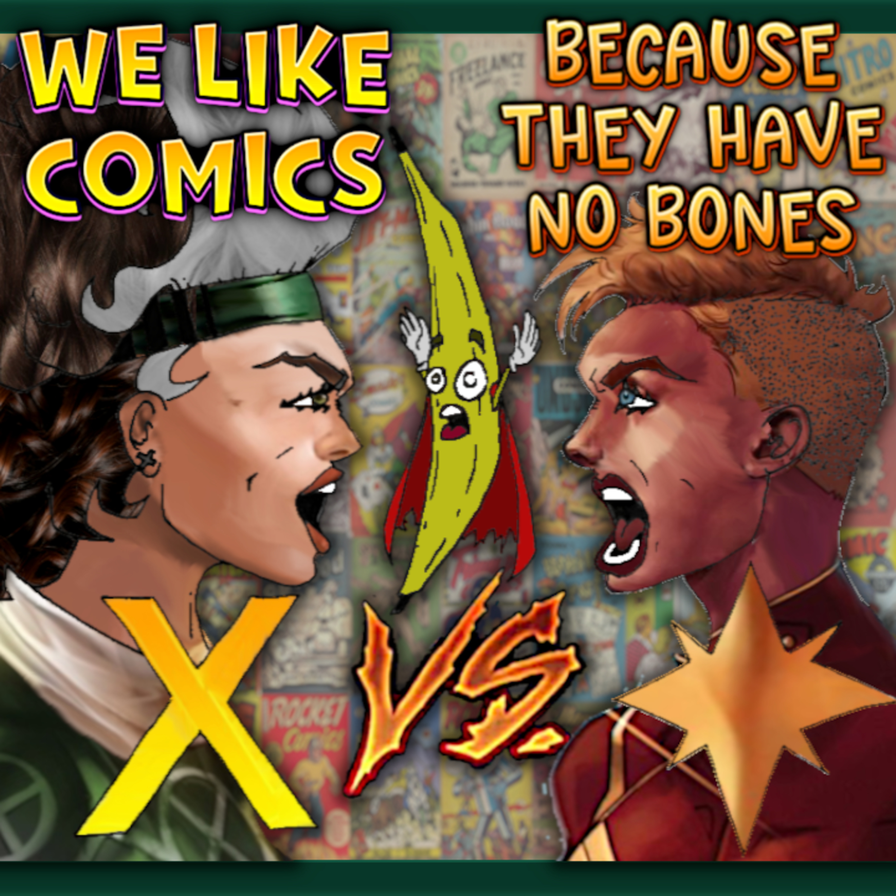 We Like Comics... Because They Have no Bones (Boneless Comics Podcast)