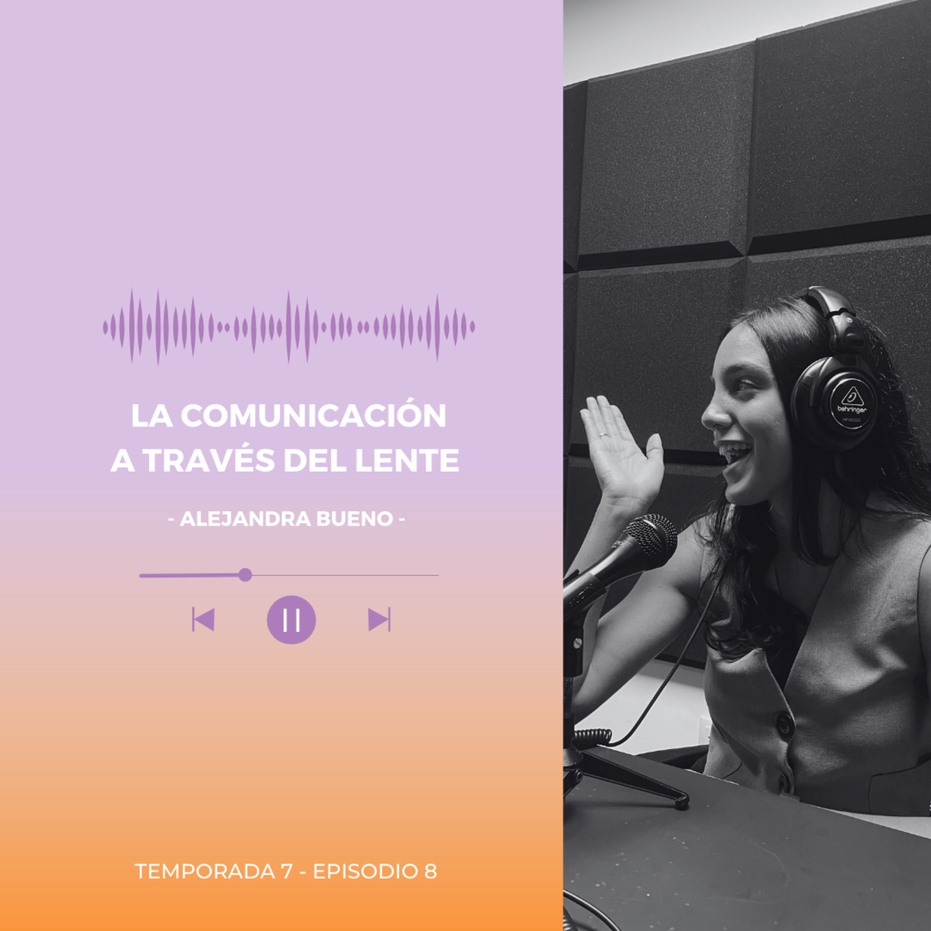 La comunicación a través del lente episode artwork