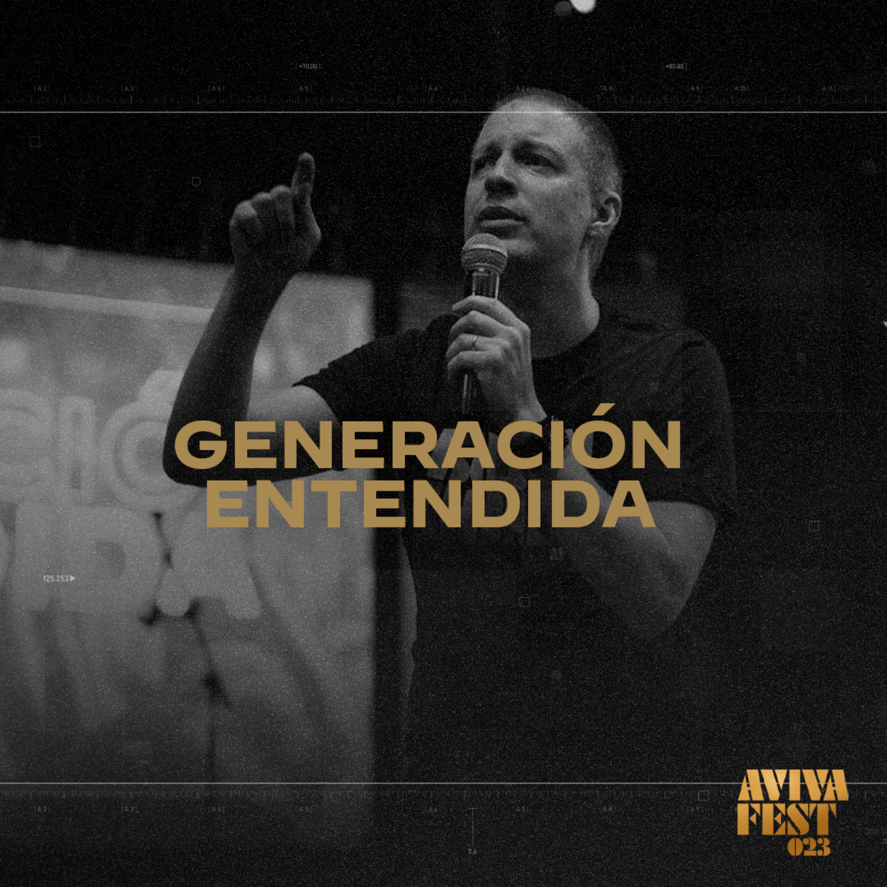 AvivaFest 2023 Conferencia 04 - Generación entendida episode artwork