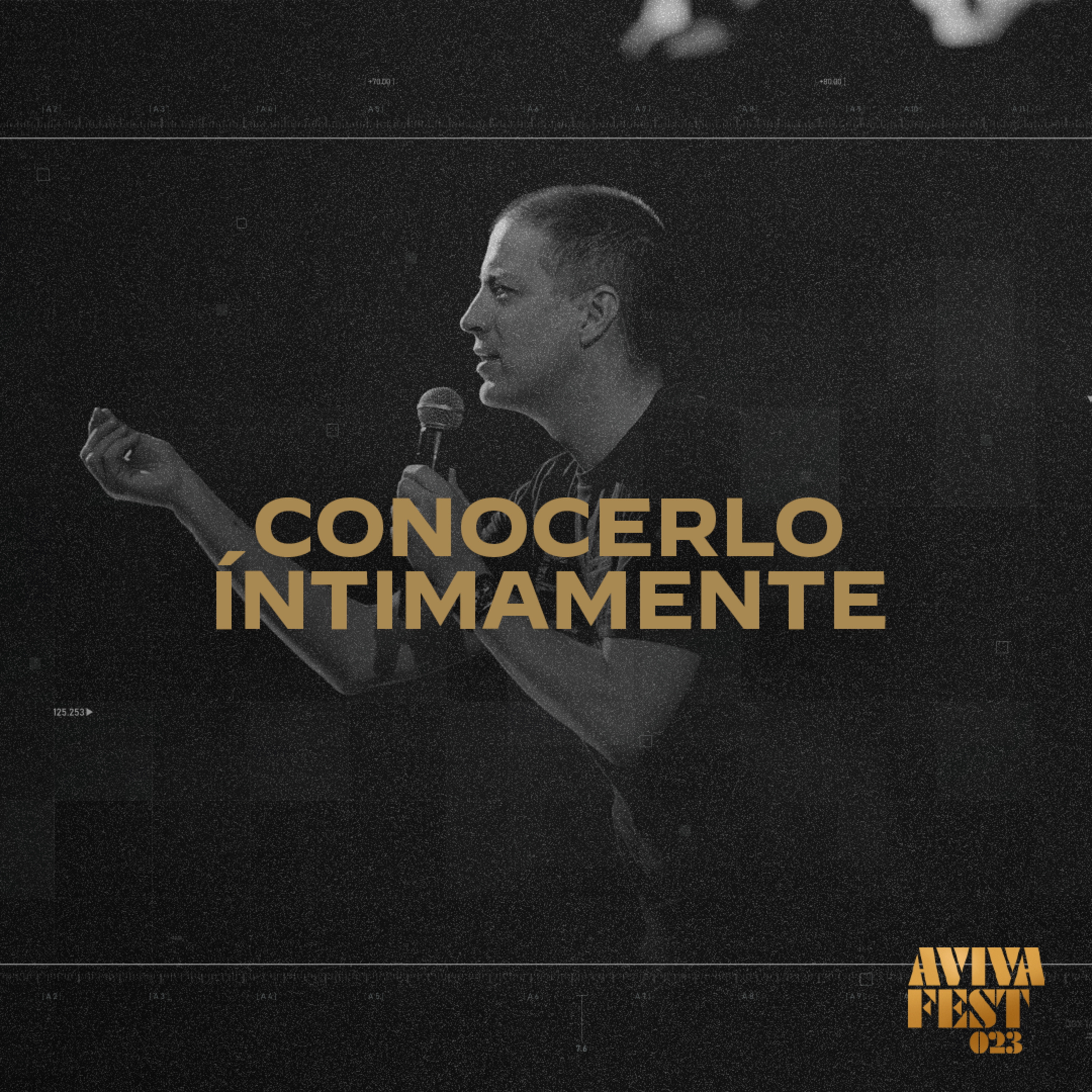 AvivaFest 2023 Conferencia 07 - Conocerlo íntimamente episode artwork