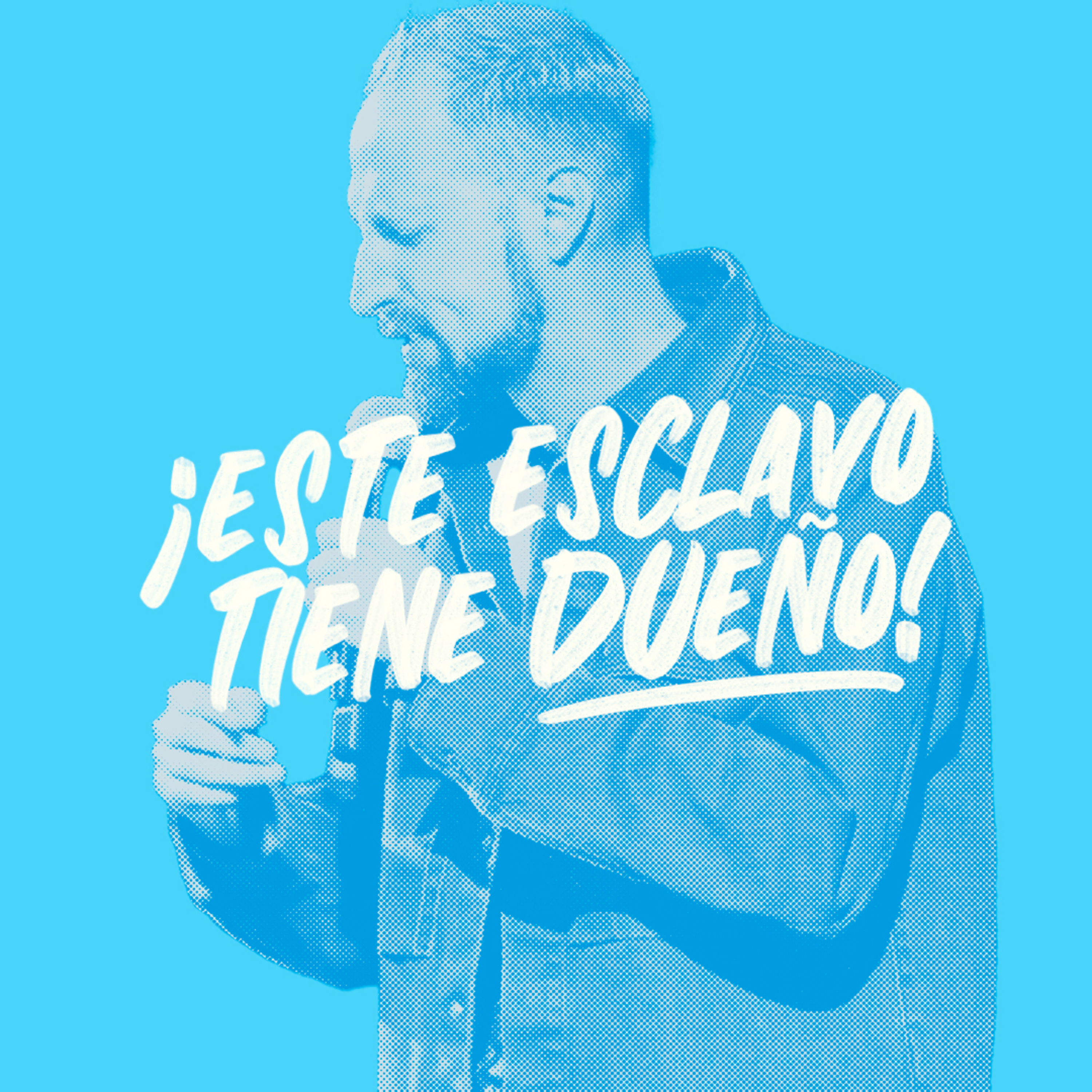 ¡Este esclavo tiene dueño! episode artwork