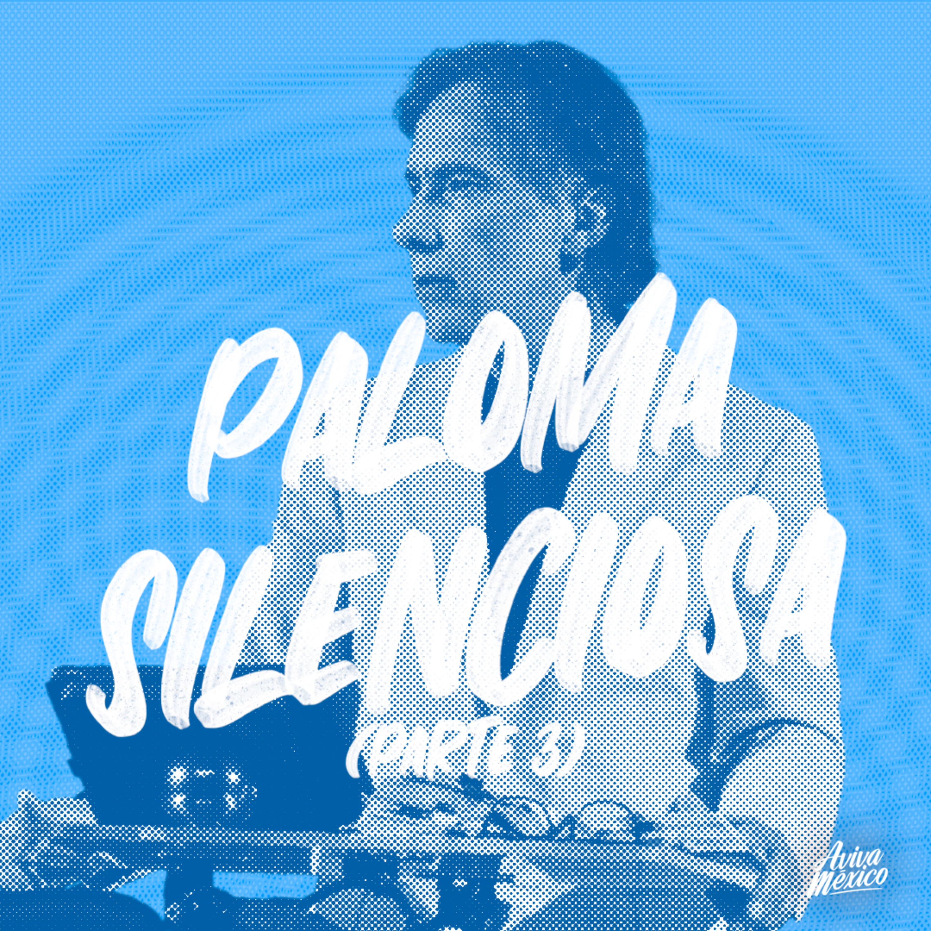 Paloma silenciosa (parte 3) episode artwork
