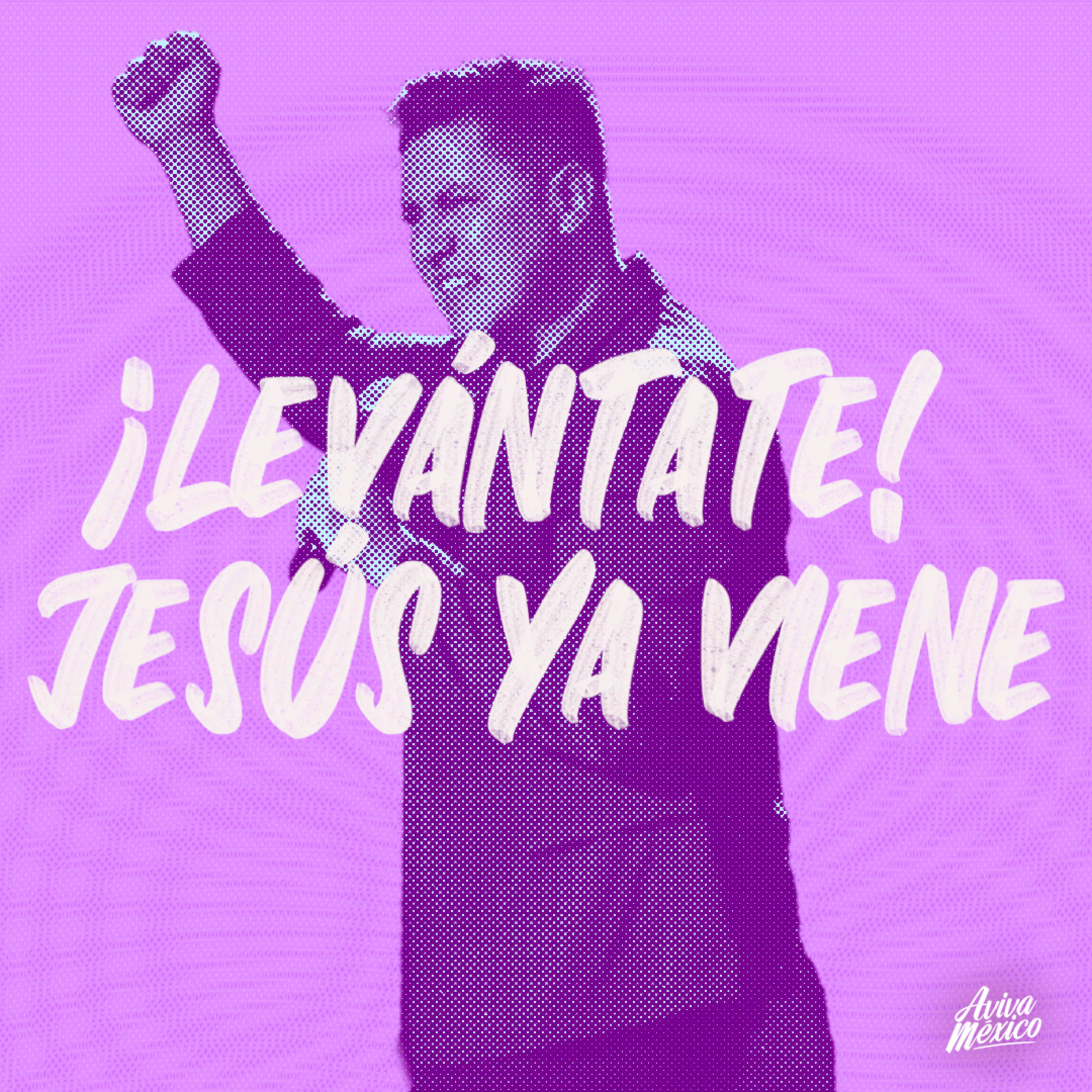 ¡Levántate! Jesús ya viene episode artwork