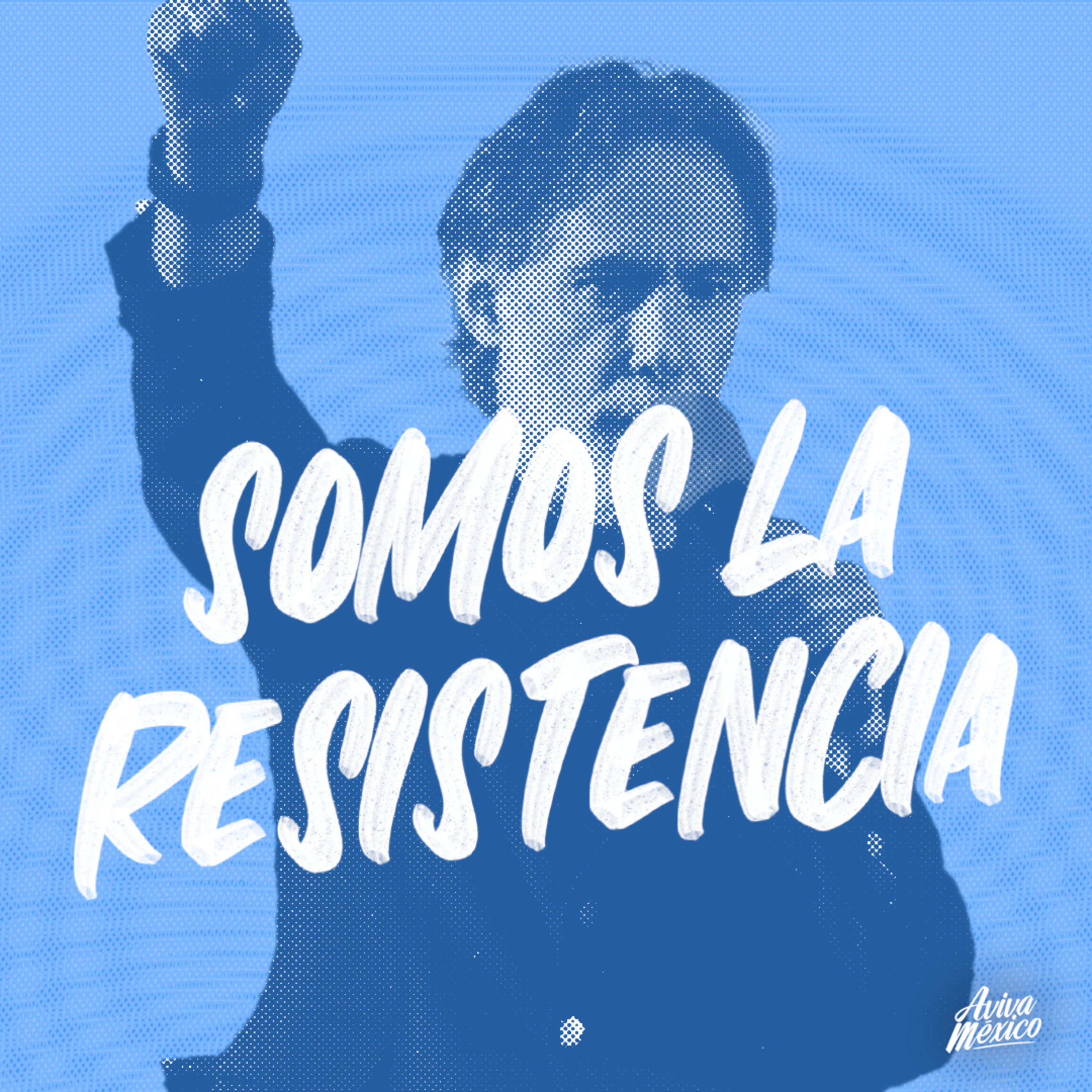 Somos la resistencia episode artwork