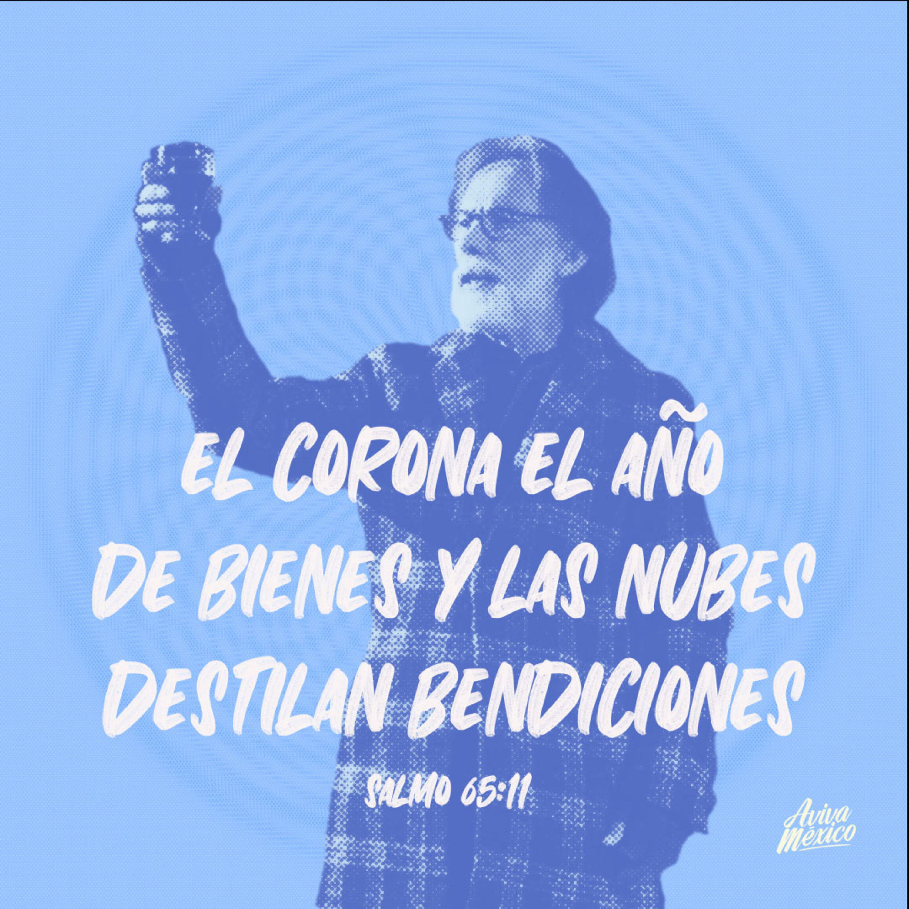 El corona el año de bienes y las nubes destilan bendiciones - Salmo 65:11 episode artwork