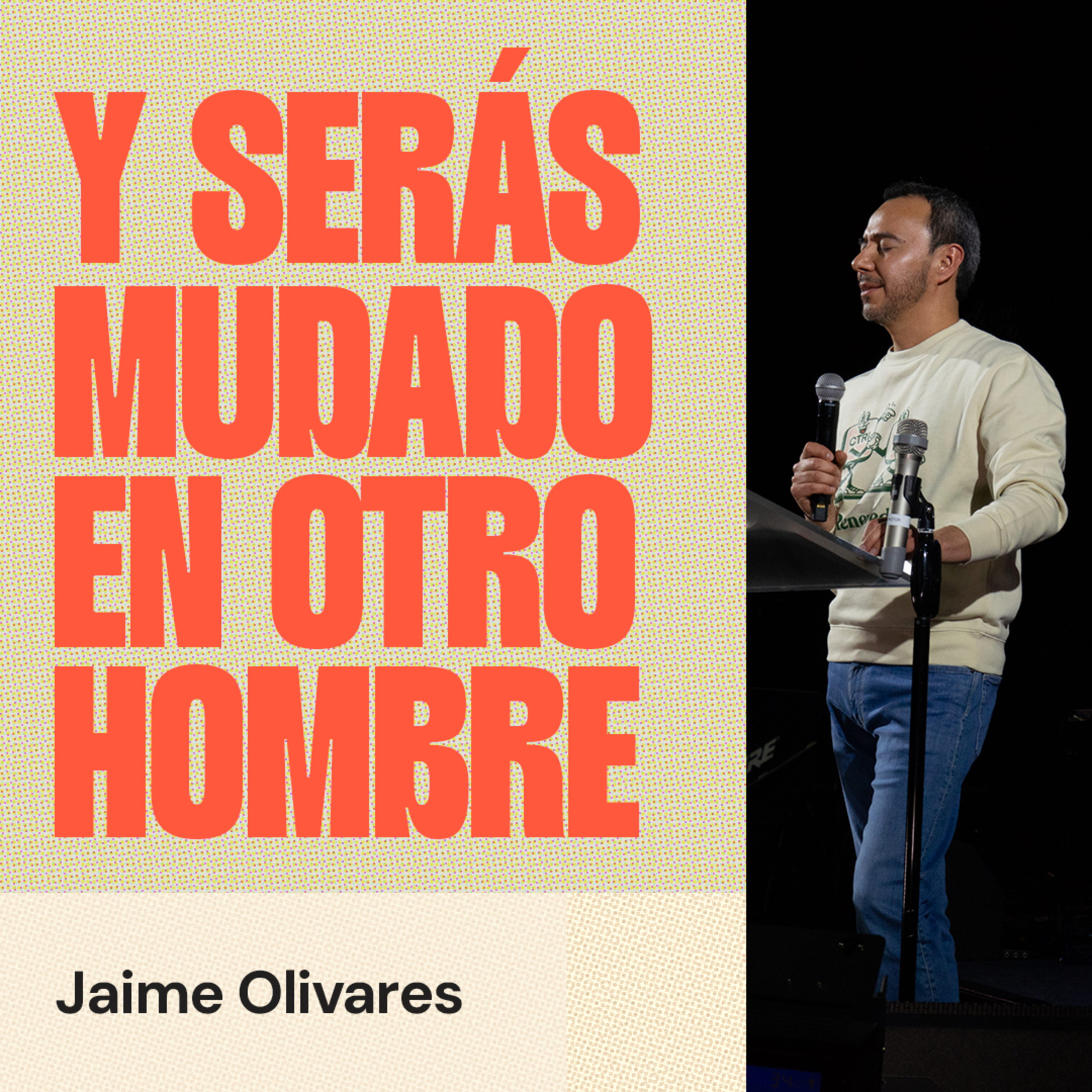 Y serás mudado en otro hombre episode artwork