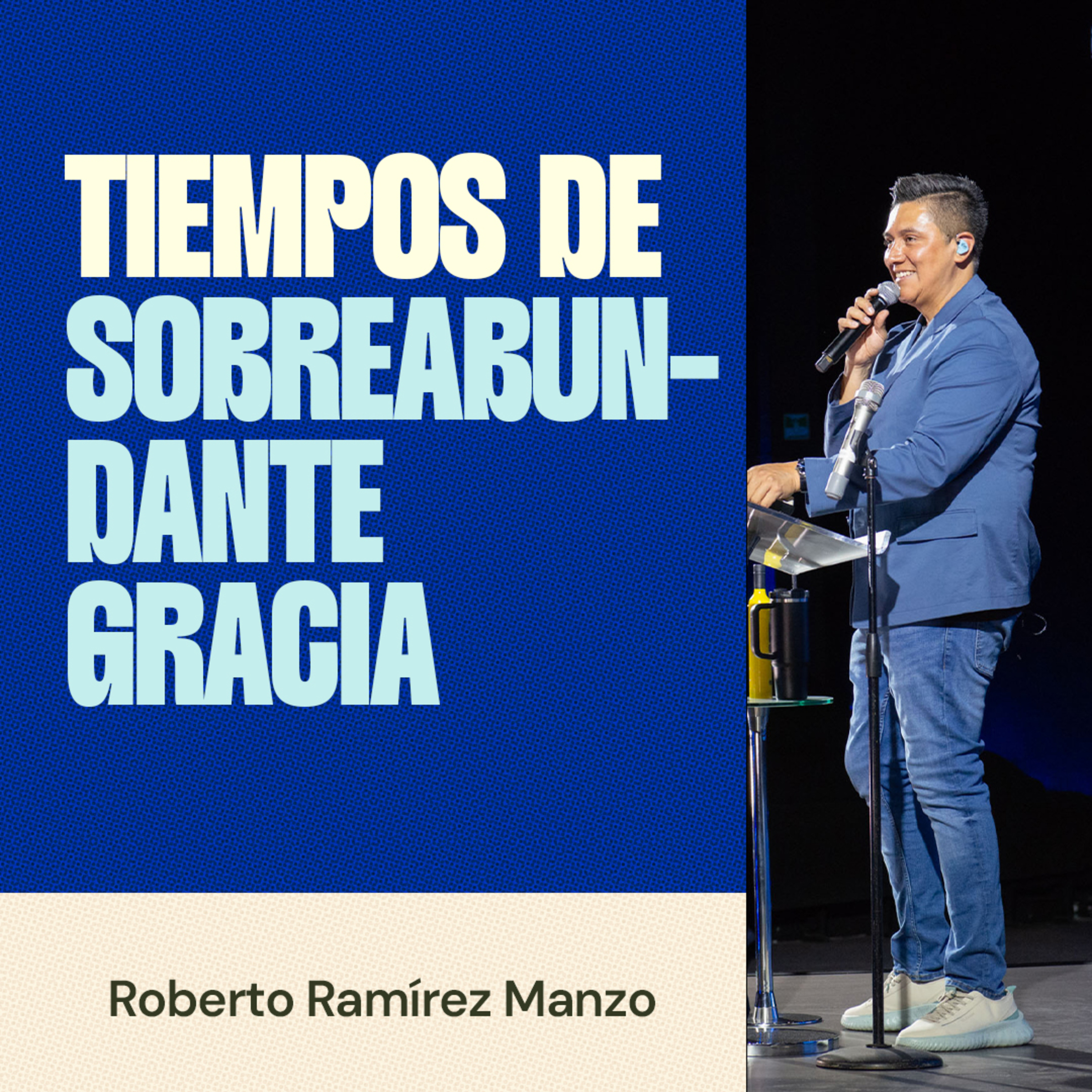 Tiempos de sobreabundante gracia episode artwork