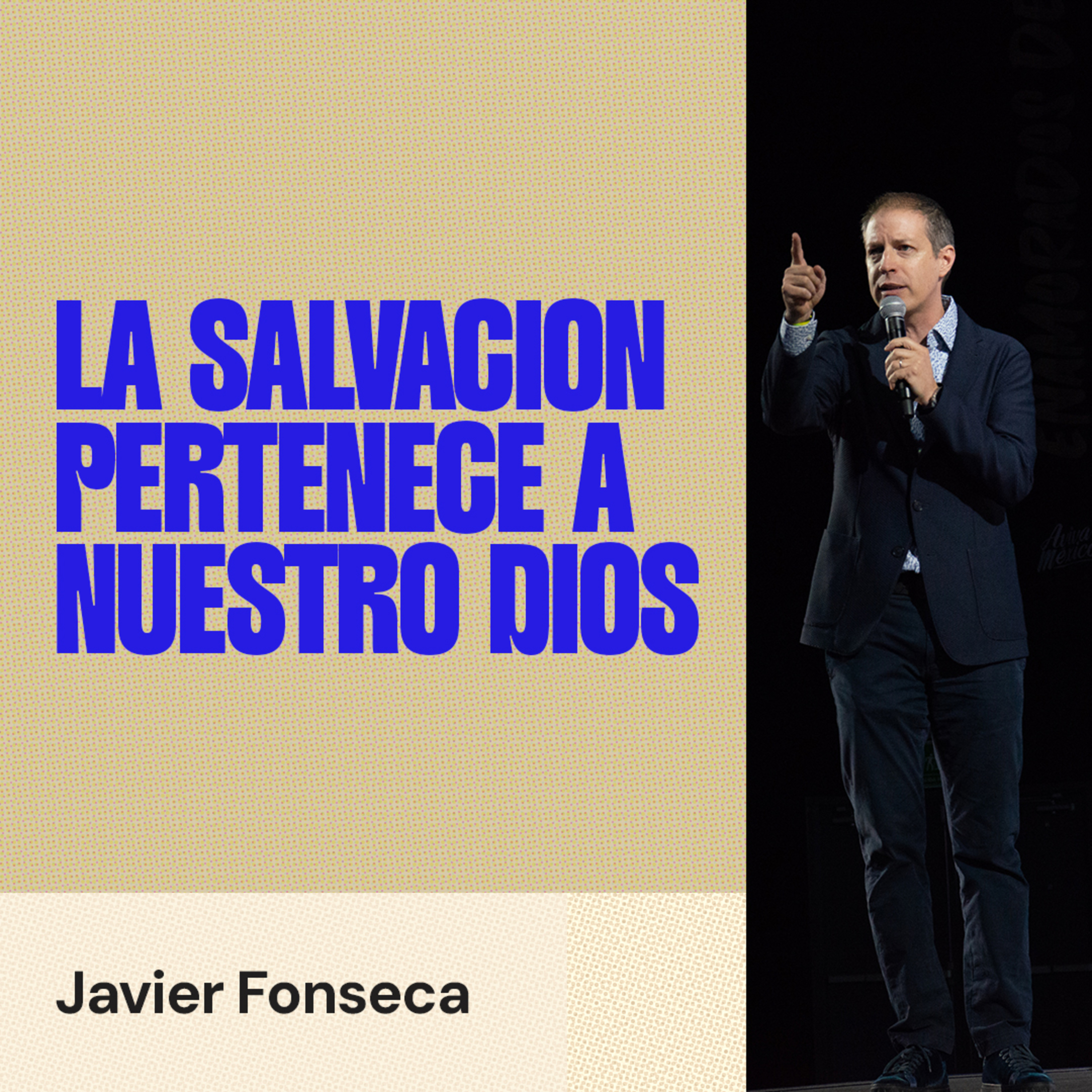La salvación pertenece a nuestro Dios episode artwork