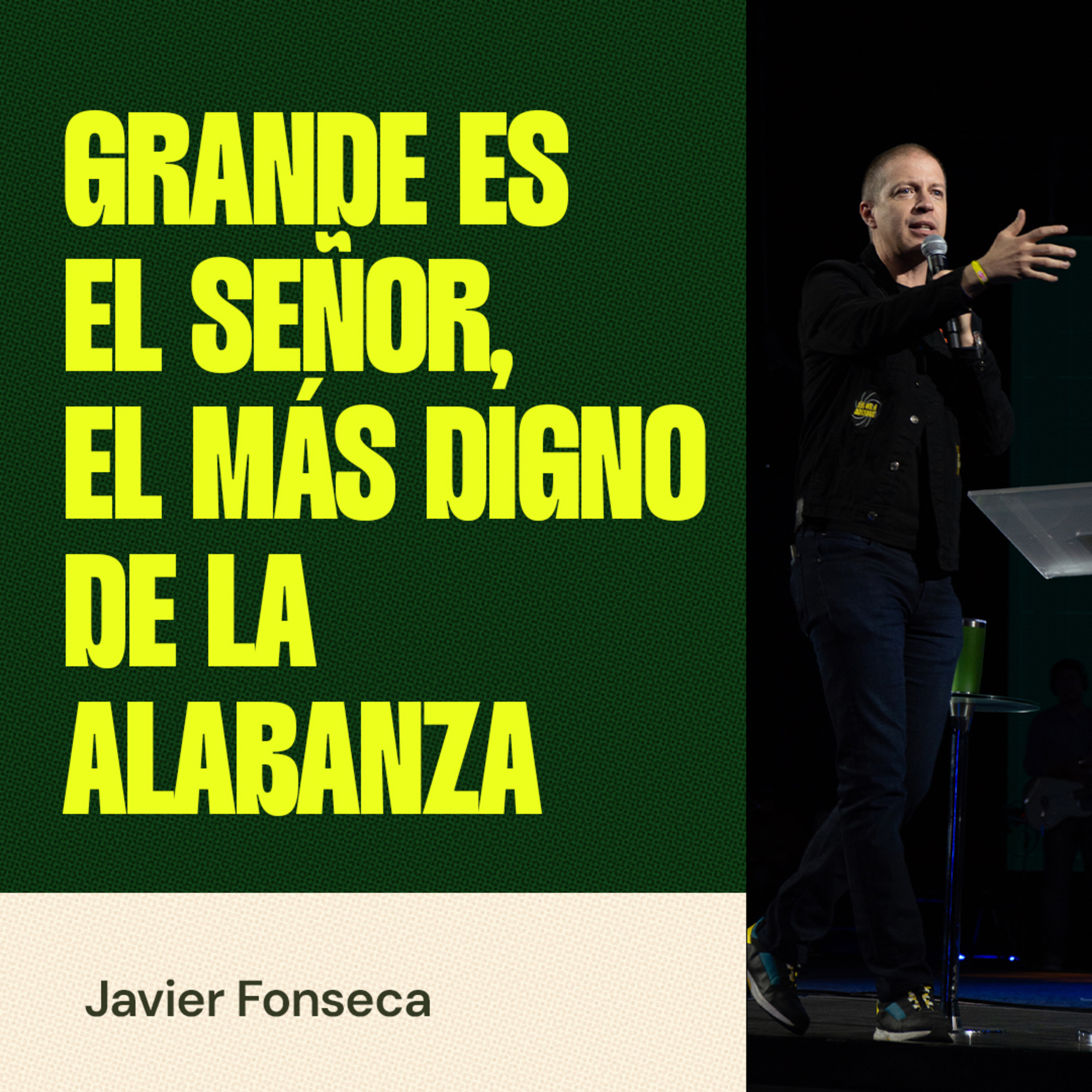 Grande es el Señor, el más digno de la alabanza episode artwork
