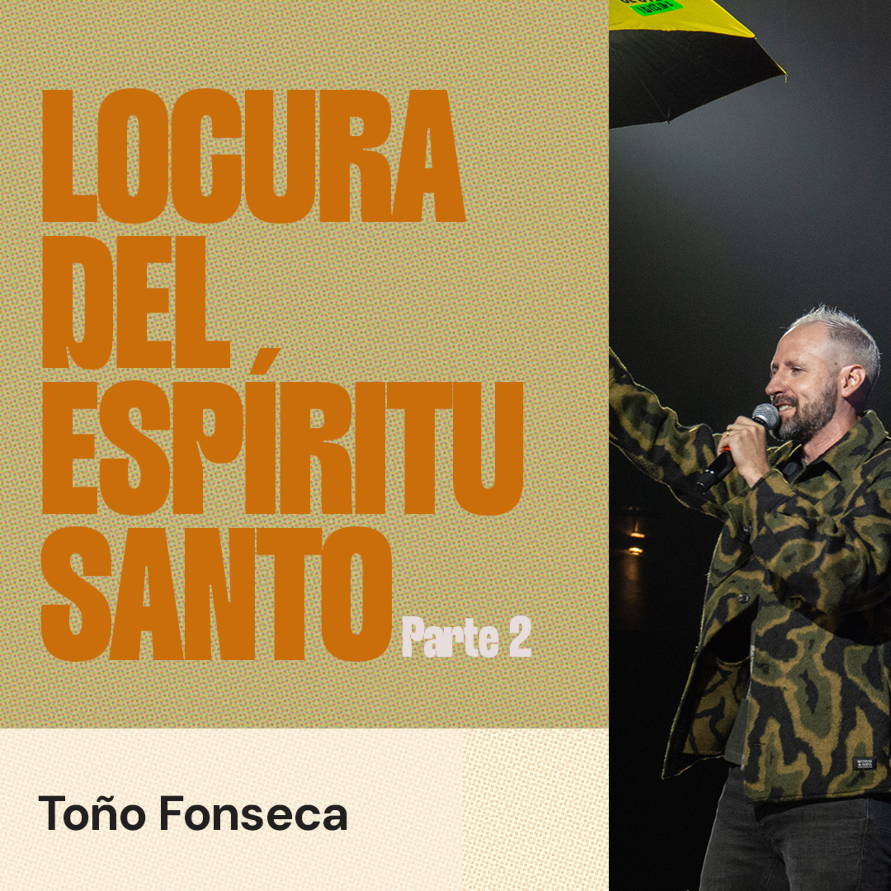 Locura del Espirítu Santo parte 2 episode artwork