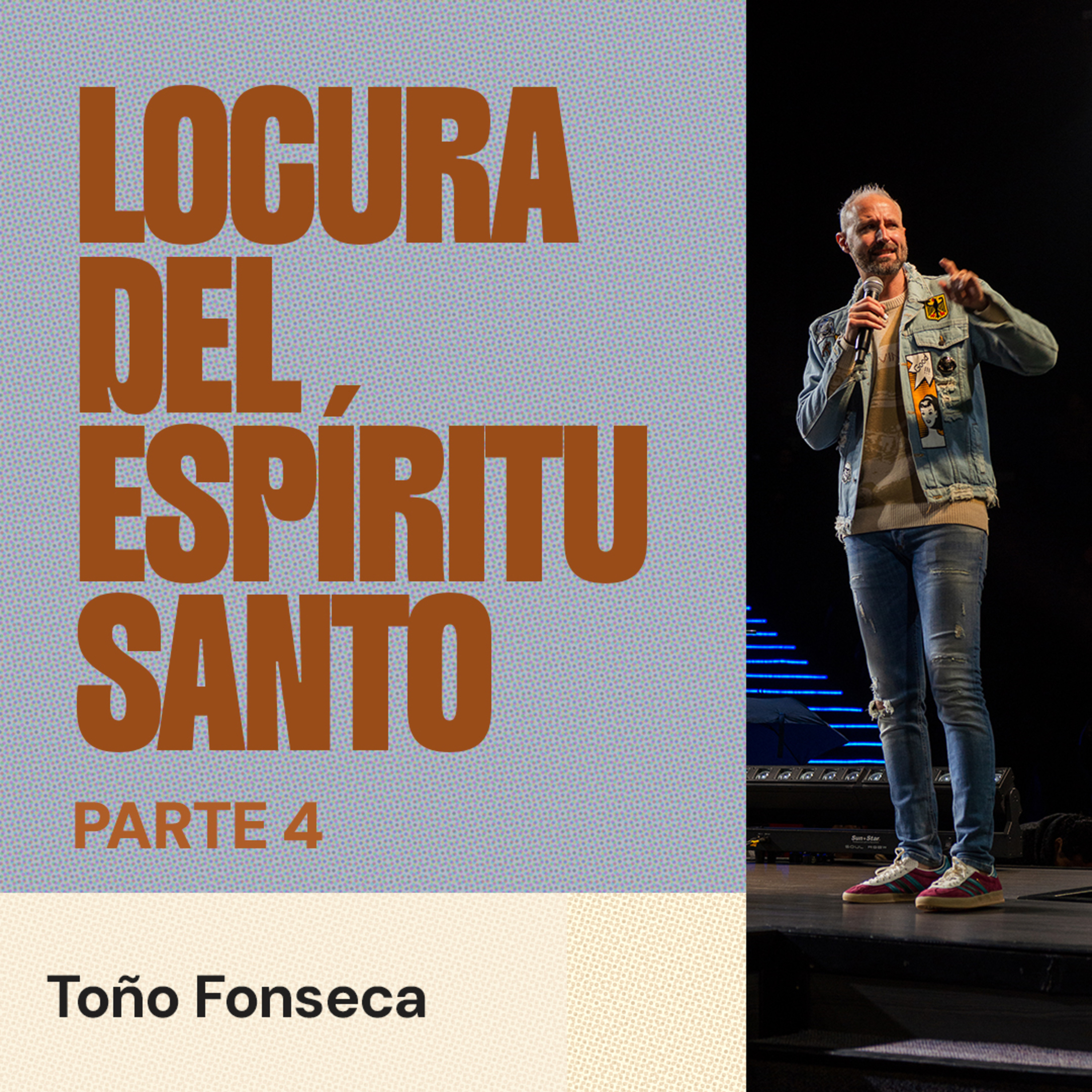 Locura del Espíritu Santo parte 4 episode artwork