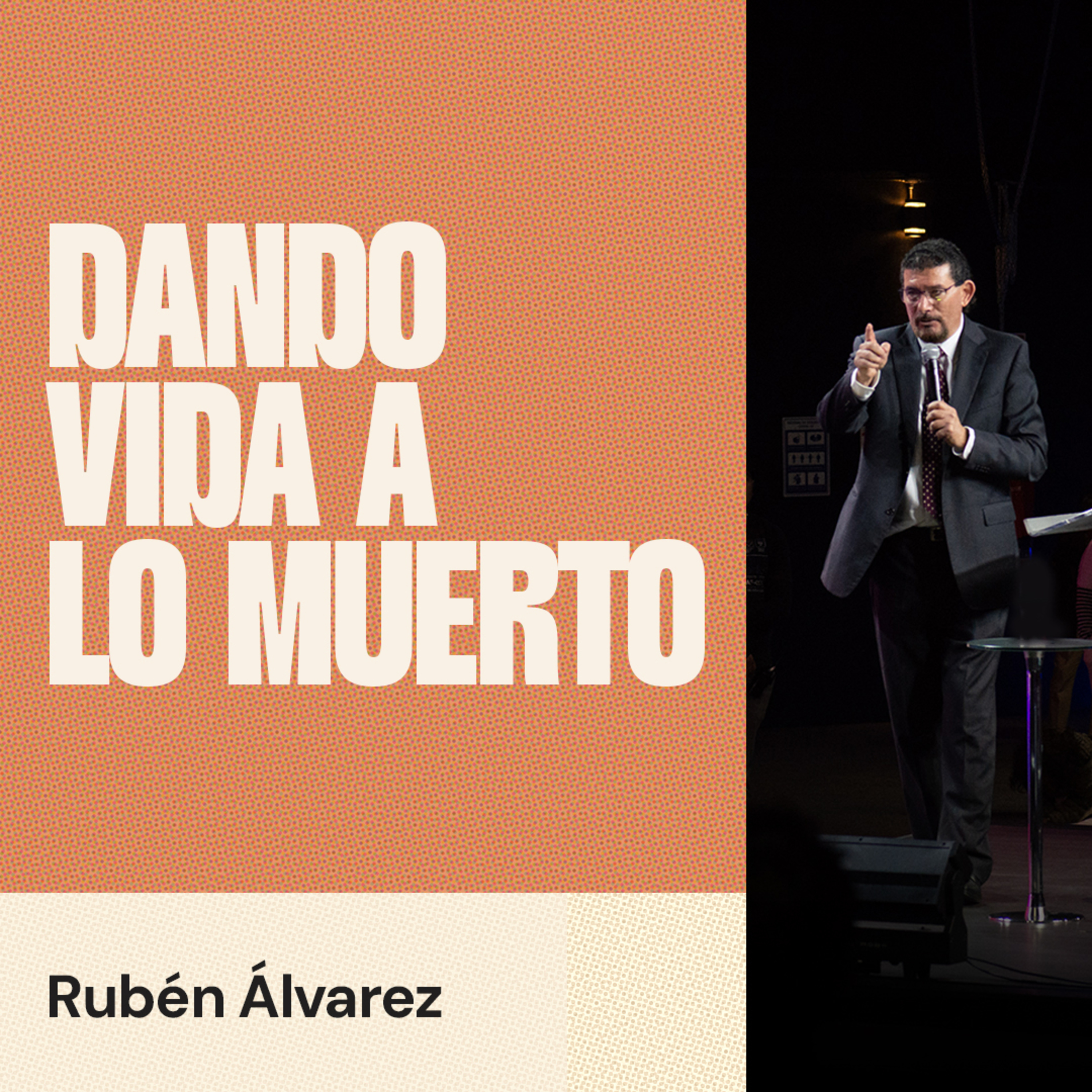 Dando Vida a lo Muerto episode artwork