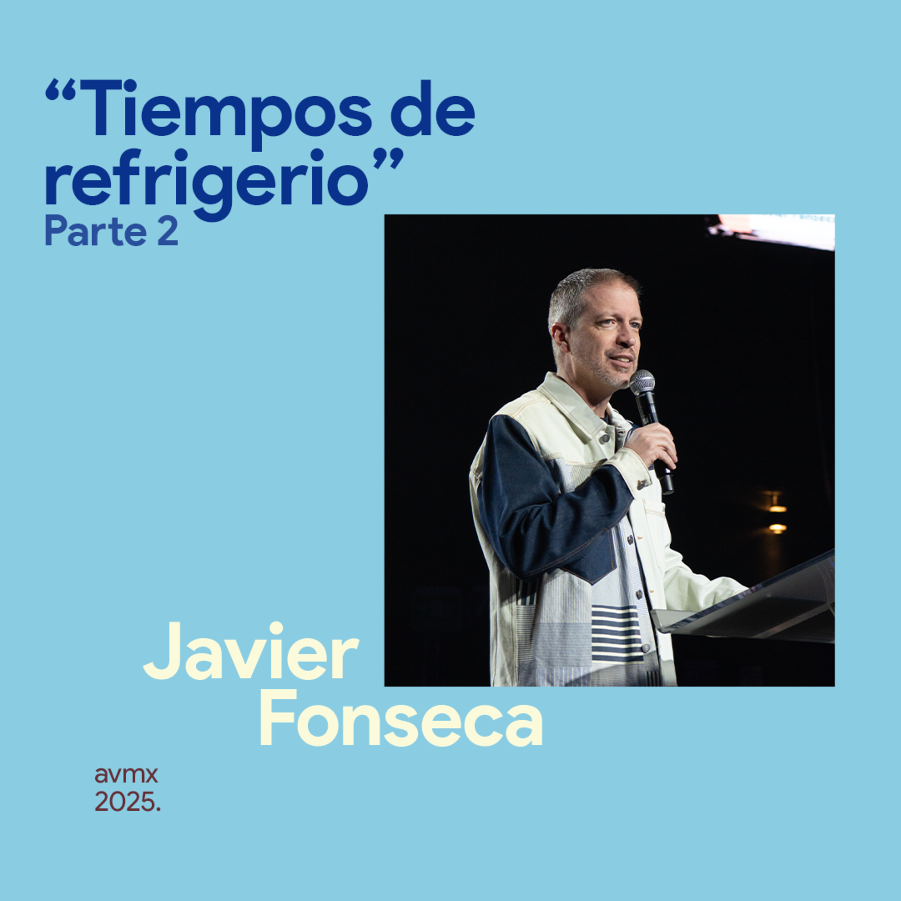 Tiempos de refrigerio Parte 2 episode artwork