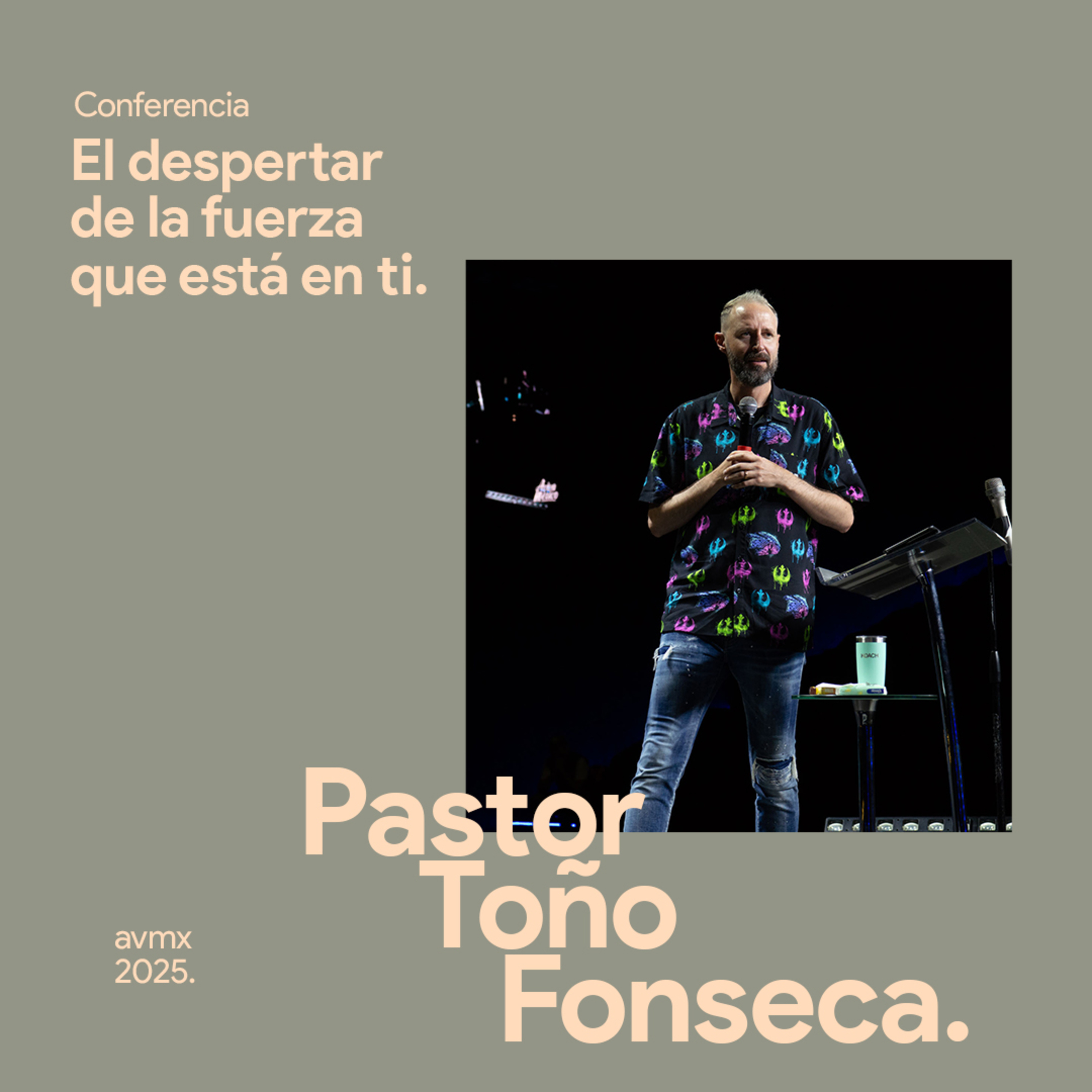 Toño Fonseca | El despertar de la fuerza que está en ti episode artwork