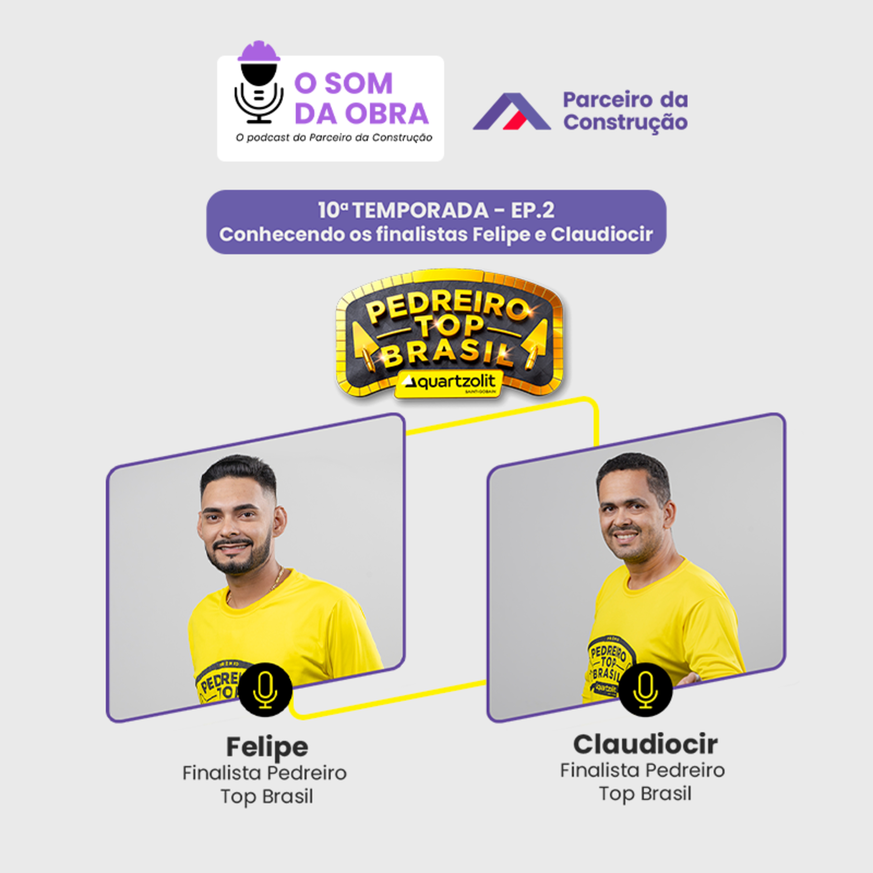 10ª TEMPORADA - EP. 2 - Conhecendo os Finalistas Claudiocir e Felipe