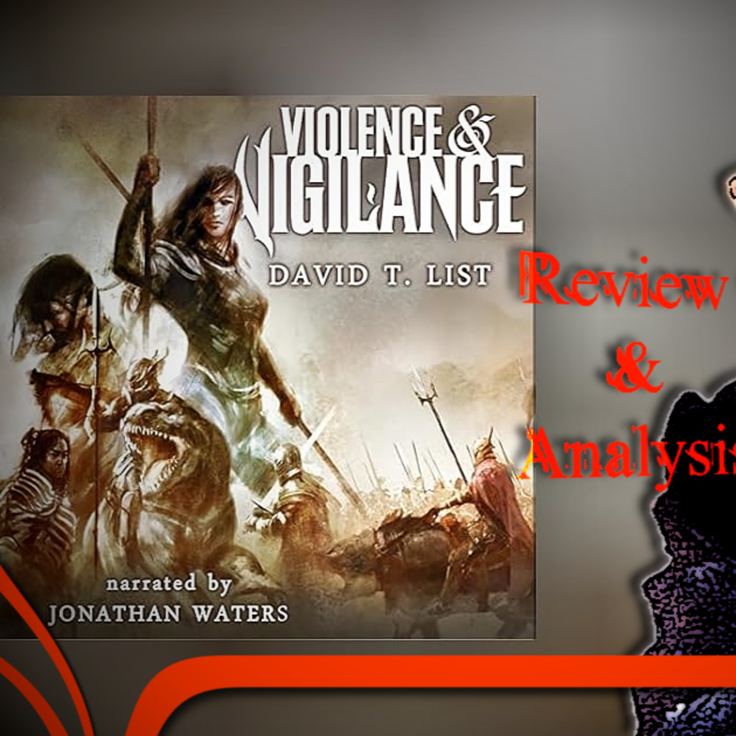 Violence and Vigilance | David T. List | Audiobook Review and Analysis episode artwork