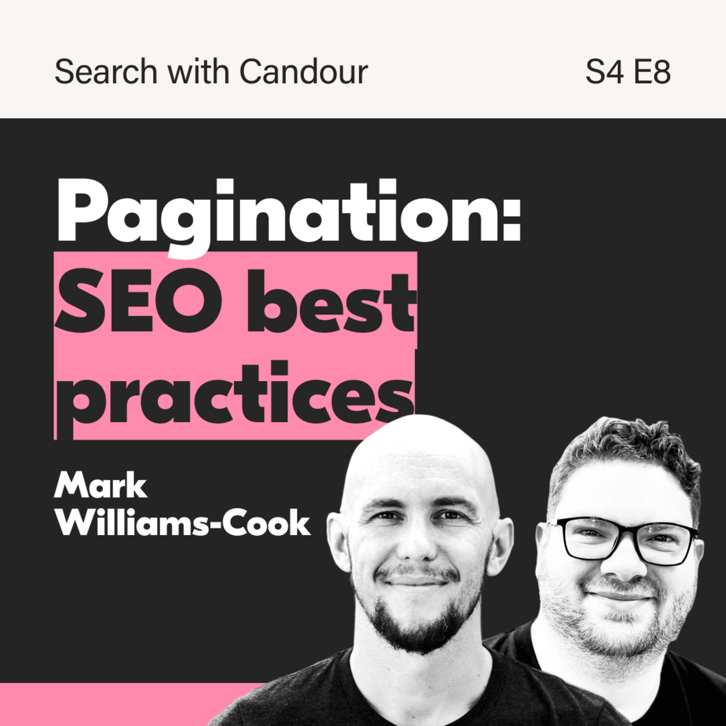 SEO Pagination Best Practices & Google's Sneaky Anti-Spam Tactics | Mark Williams-Cook episode artwork