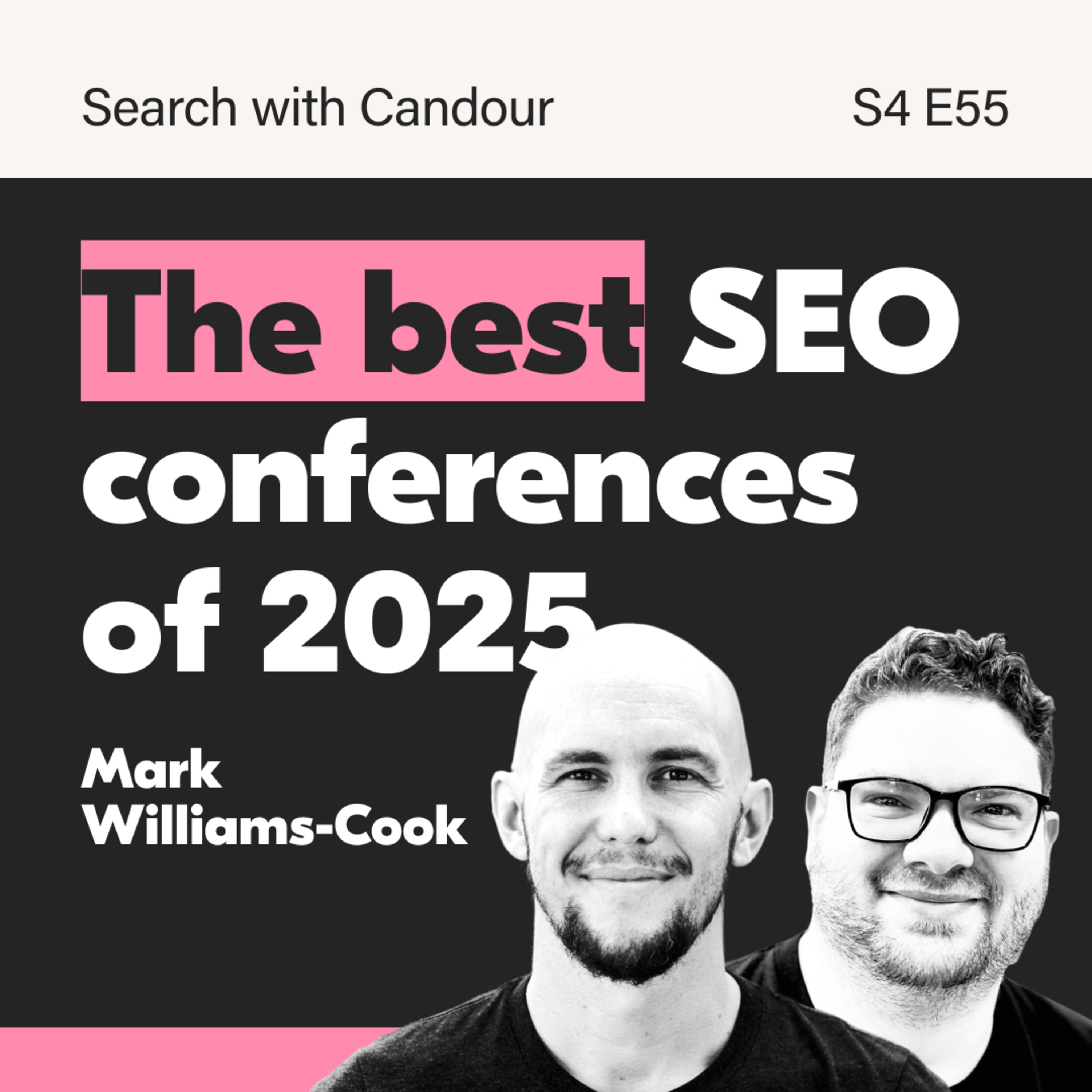 Top SEO Conferences of 2025 & What to Look Forward to in 2026 | Search With Candour episode artwork