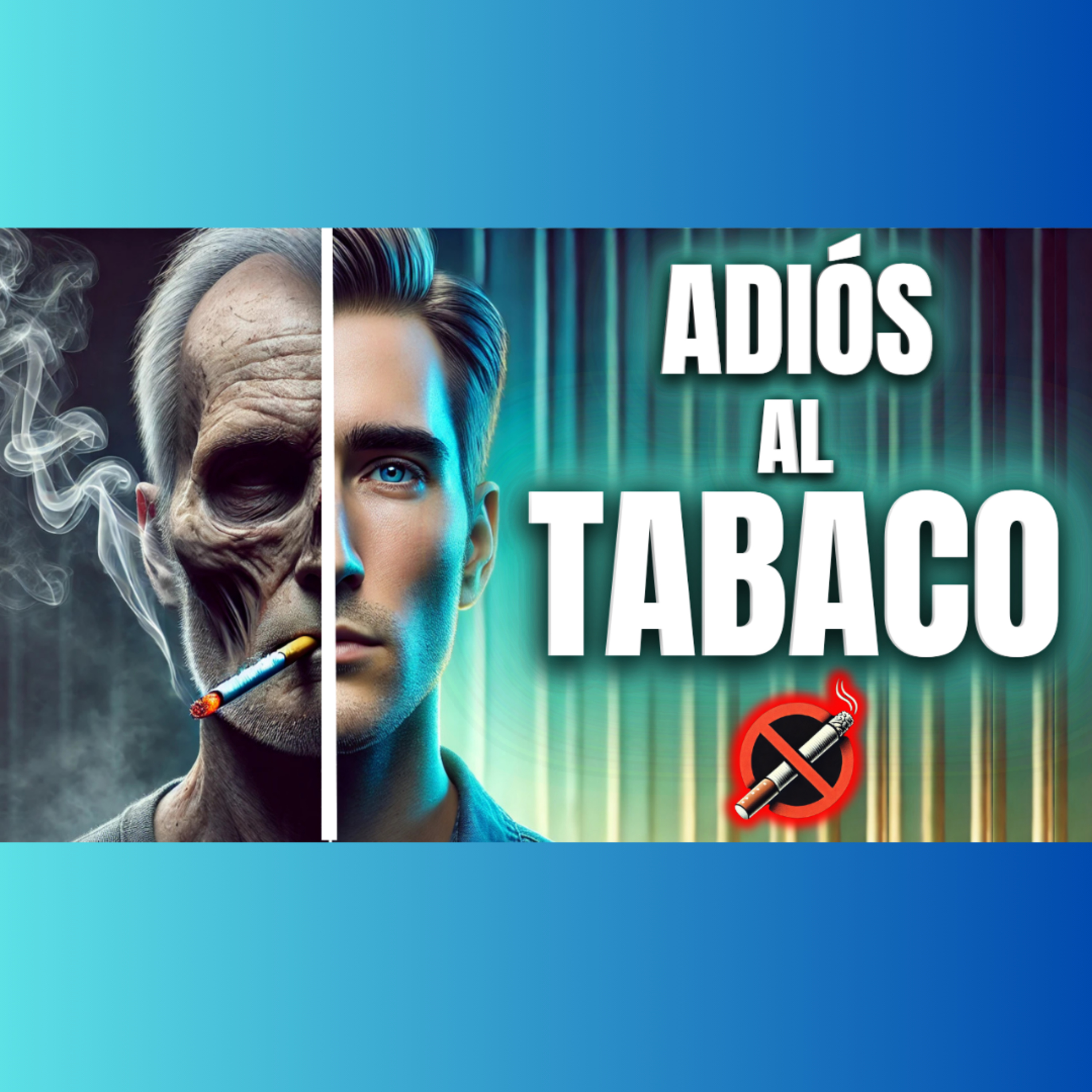 cover of episode 50. Deja de fumar HOY: Así cambia tu cuerpo en 1 día, 1 mes y 1 año 😱