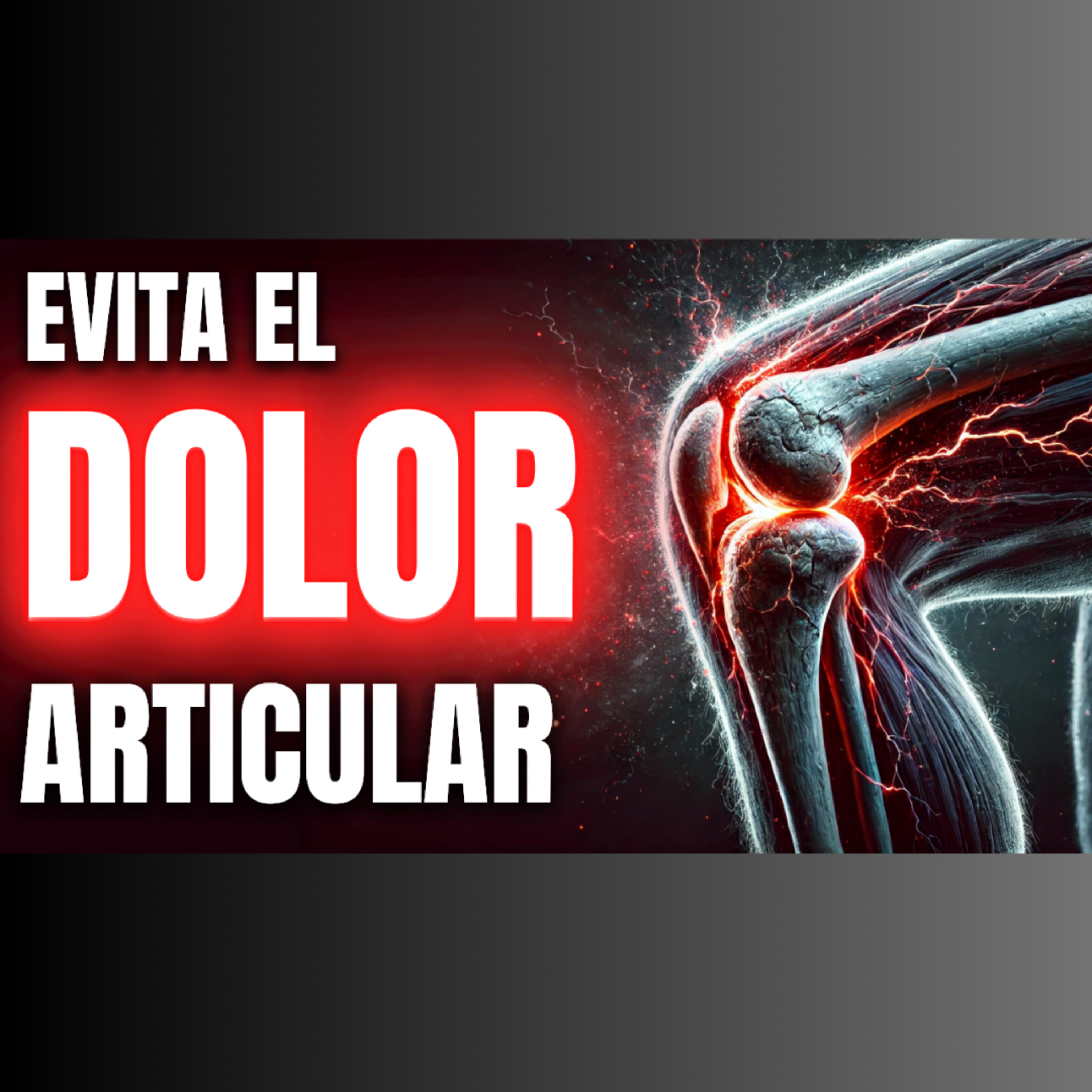 cover of episode 52. ¡ESTO destruye tus ARTICULACIONES y NADIE te lo dice!