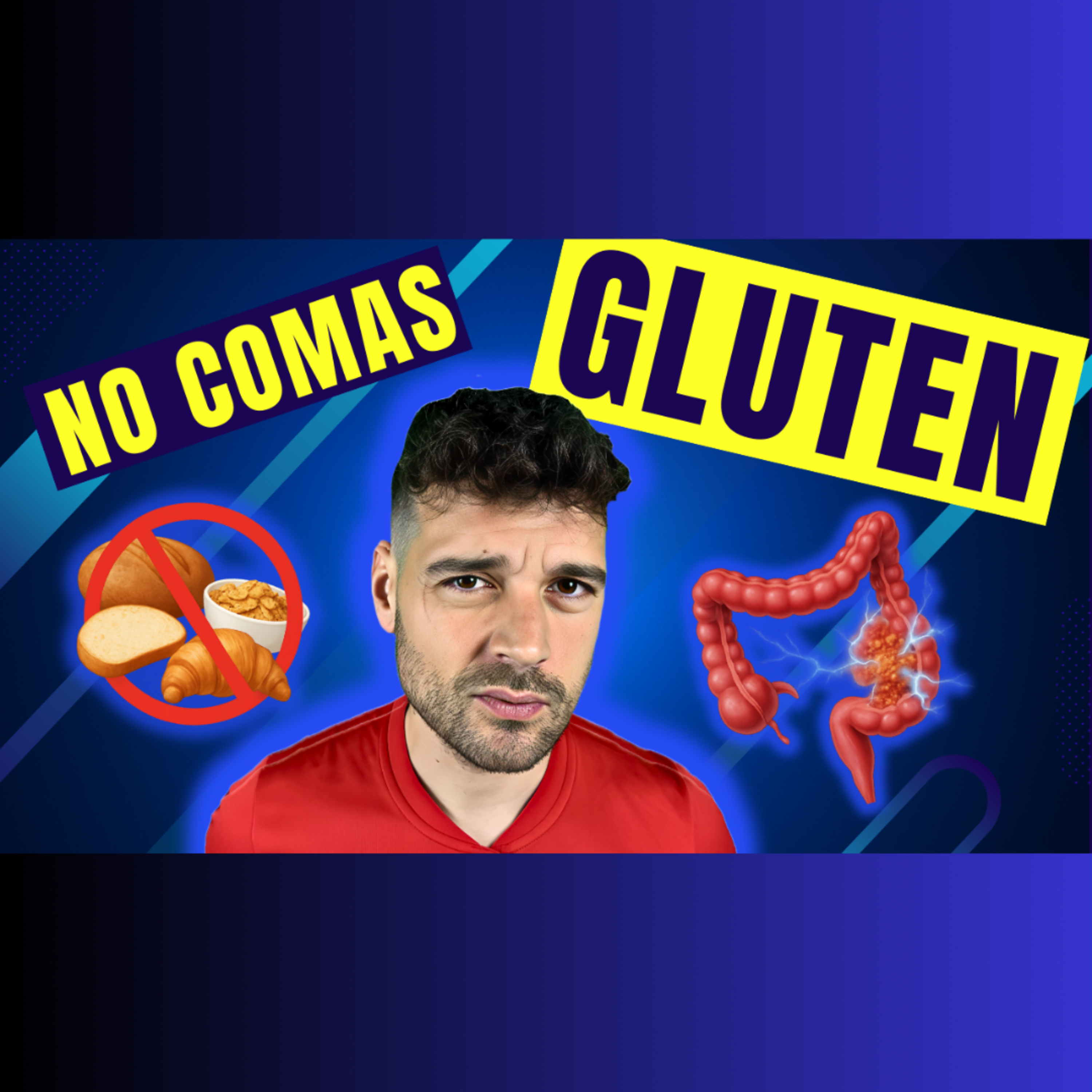 cover of episode 58. Así MEJORA tu cuerpo al dejar el GLUTEN (aunque NO tengas intolerancia)