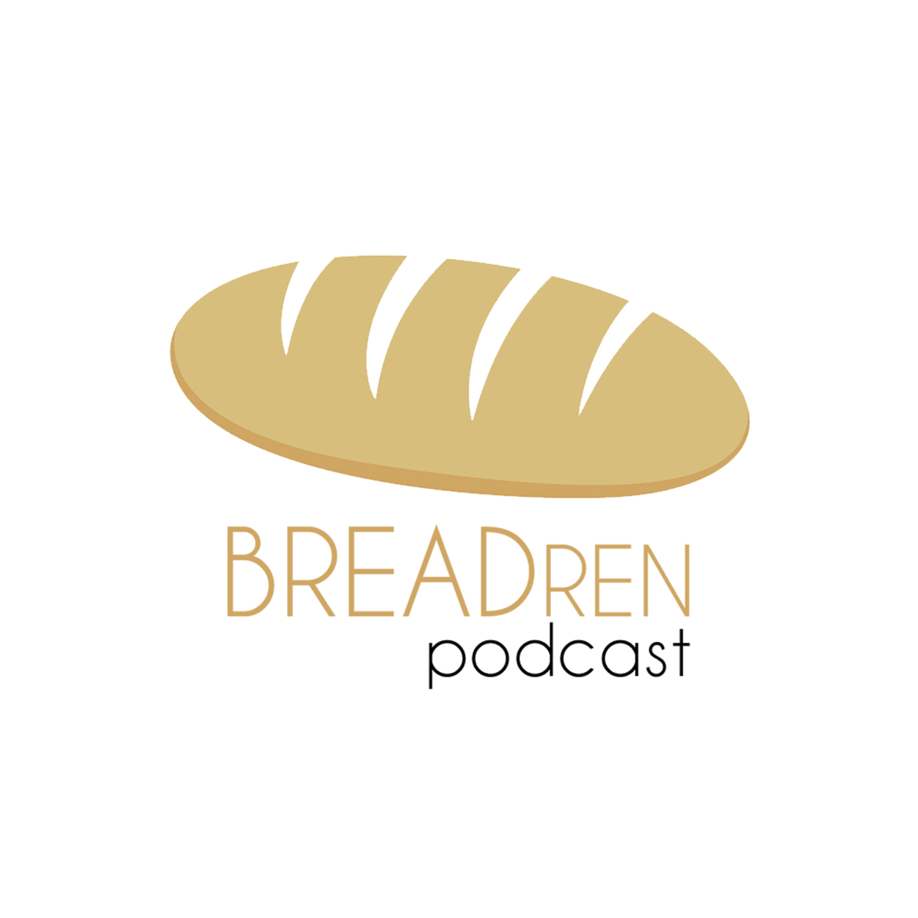 BREADren Podcast Series