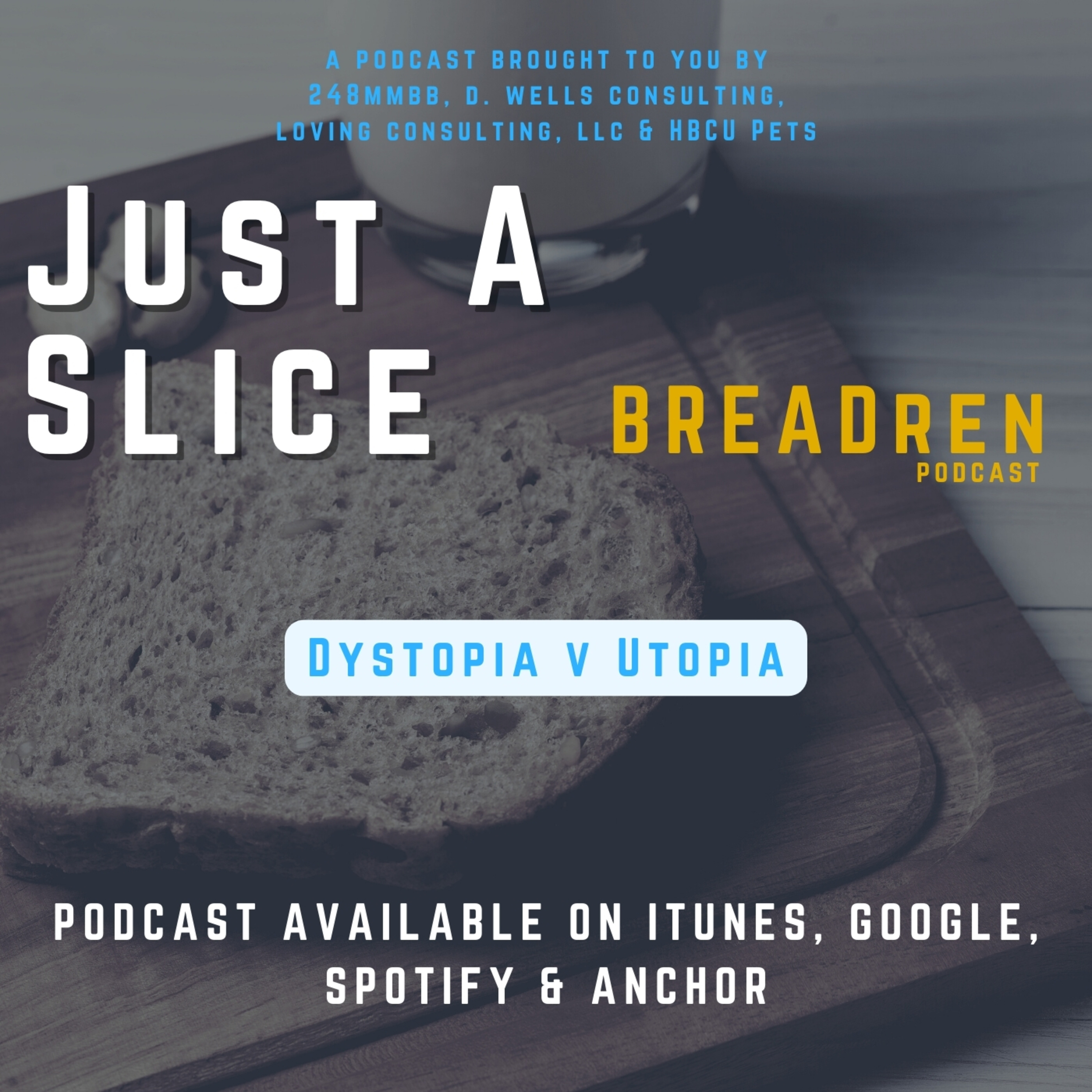 BREADren Podcast Series