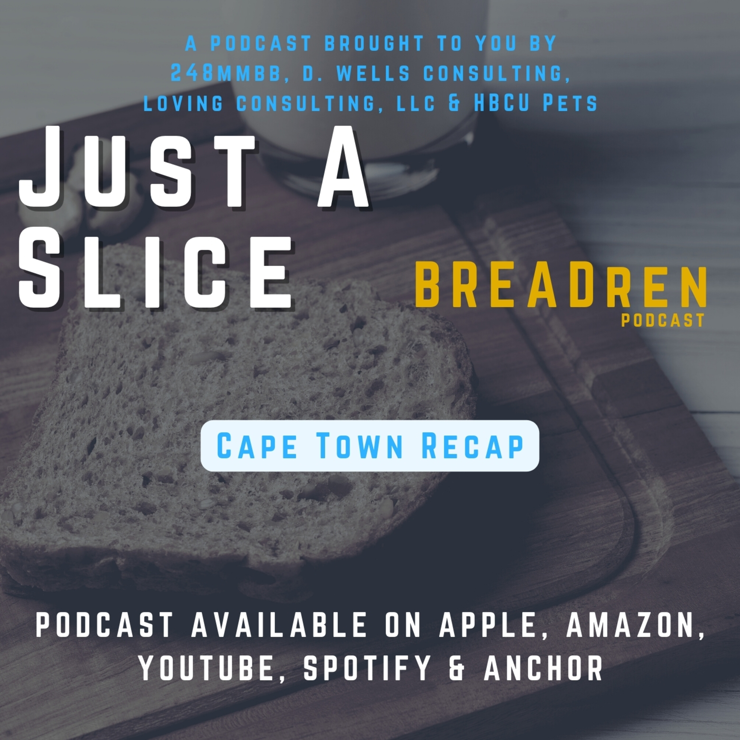 BREADren Podcast Series