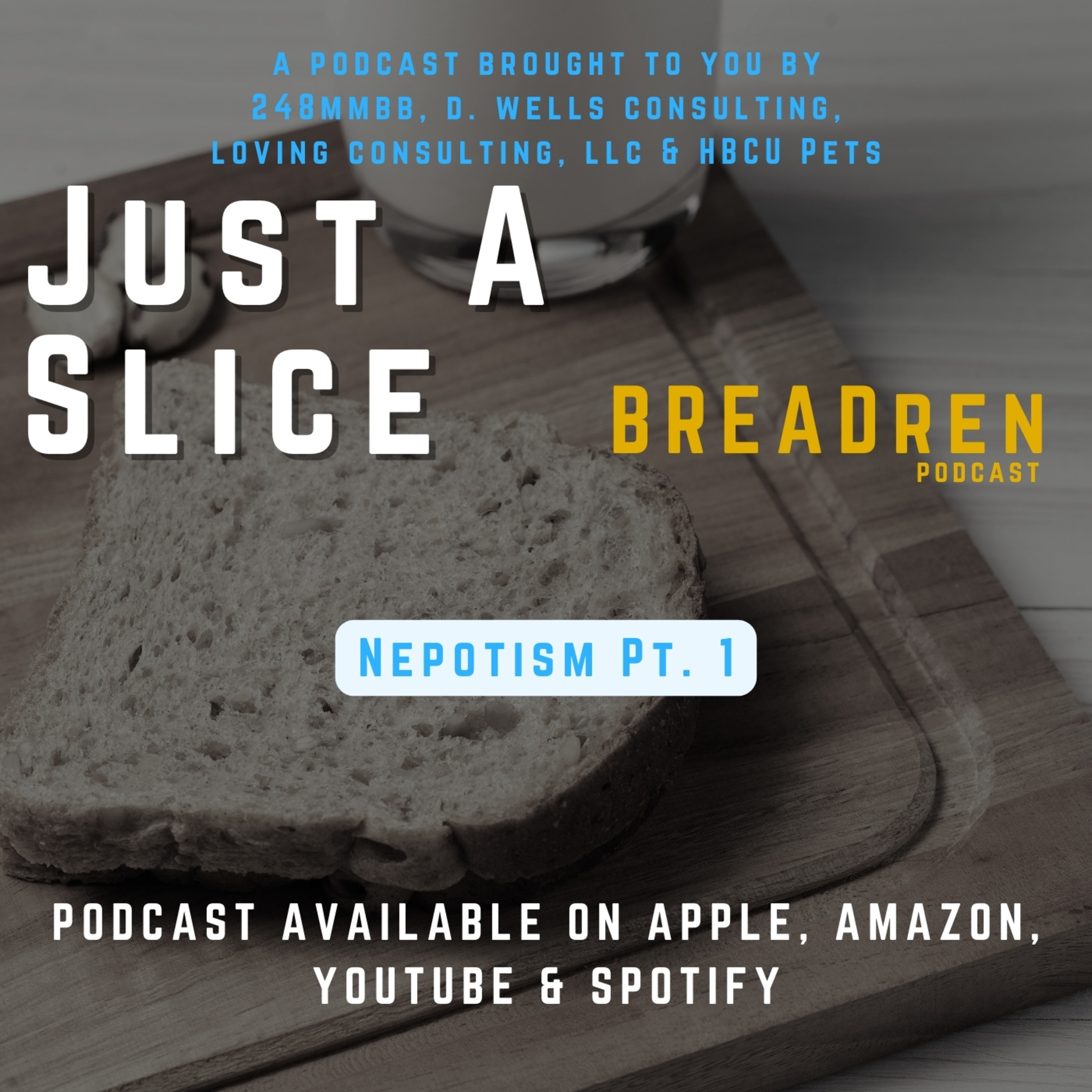 BREADren Podcast Series