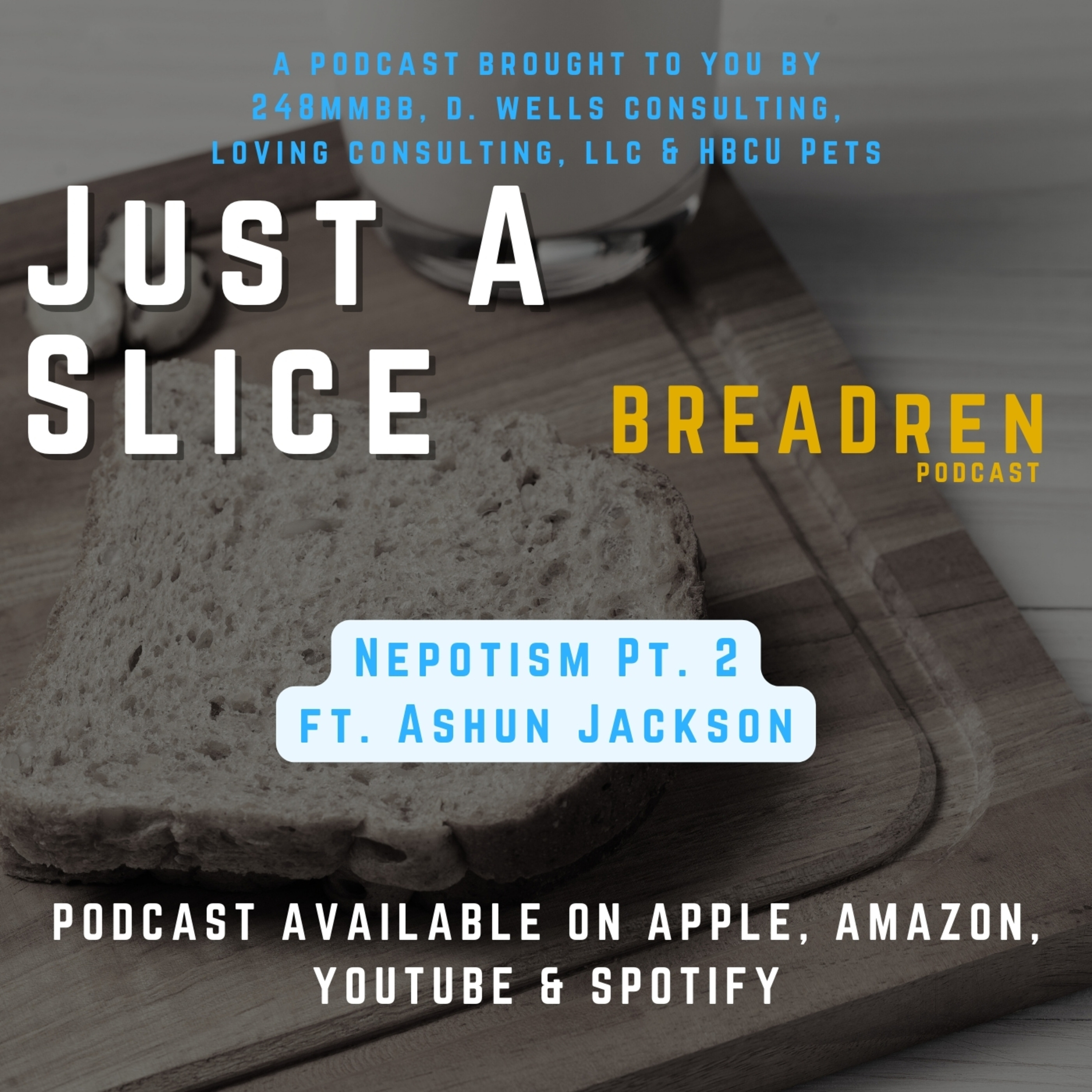 BREADren Podcast Series