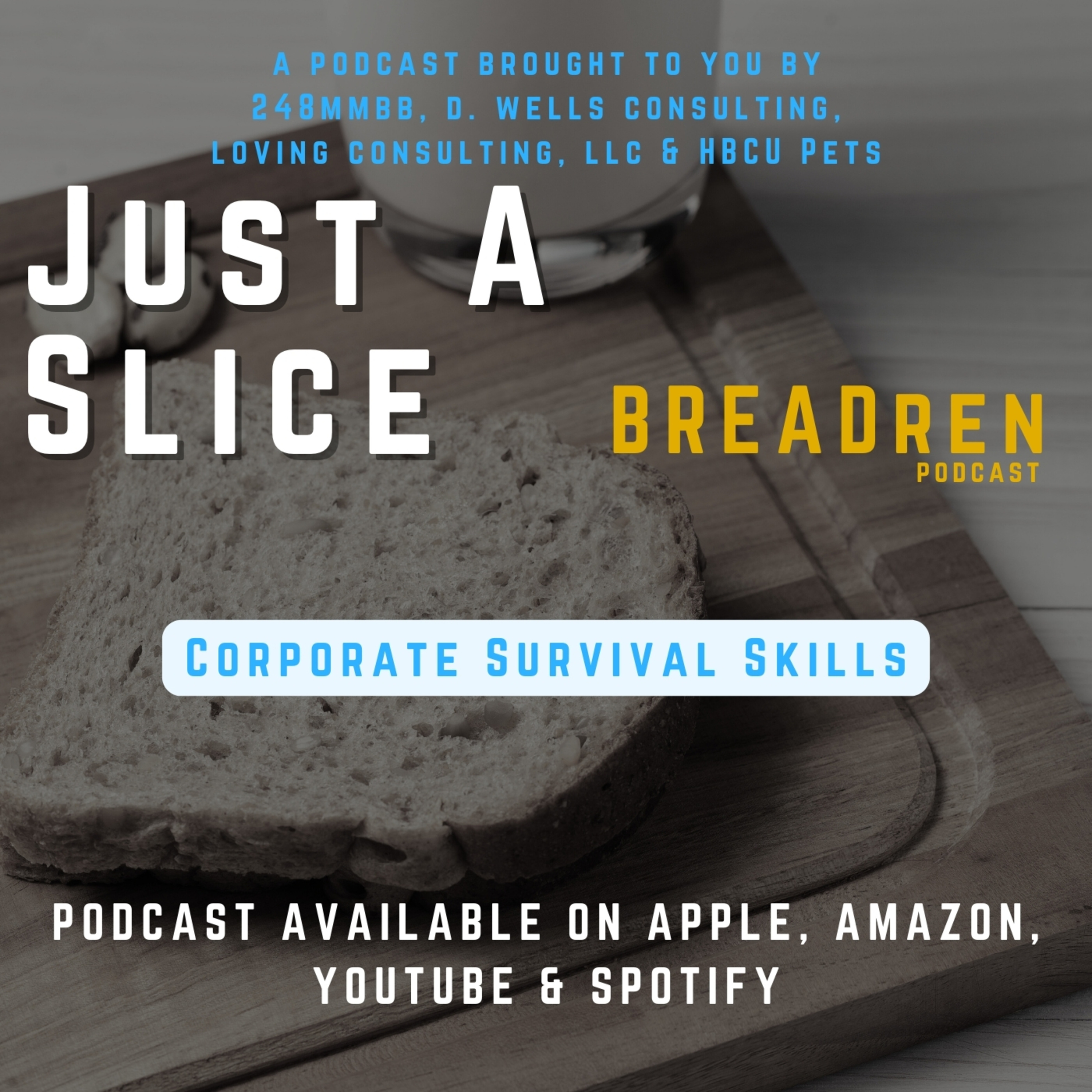 BREADren Podcast Series