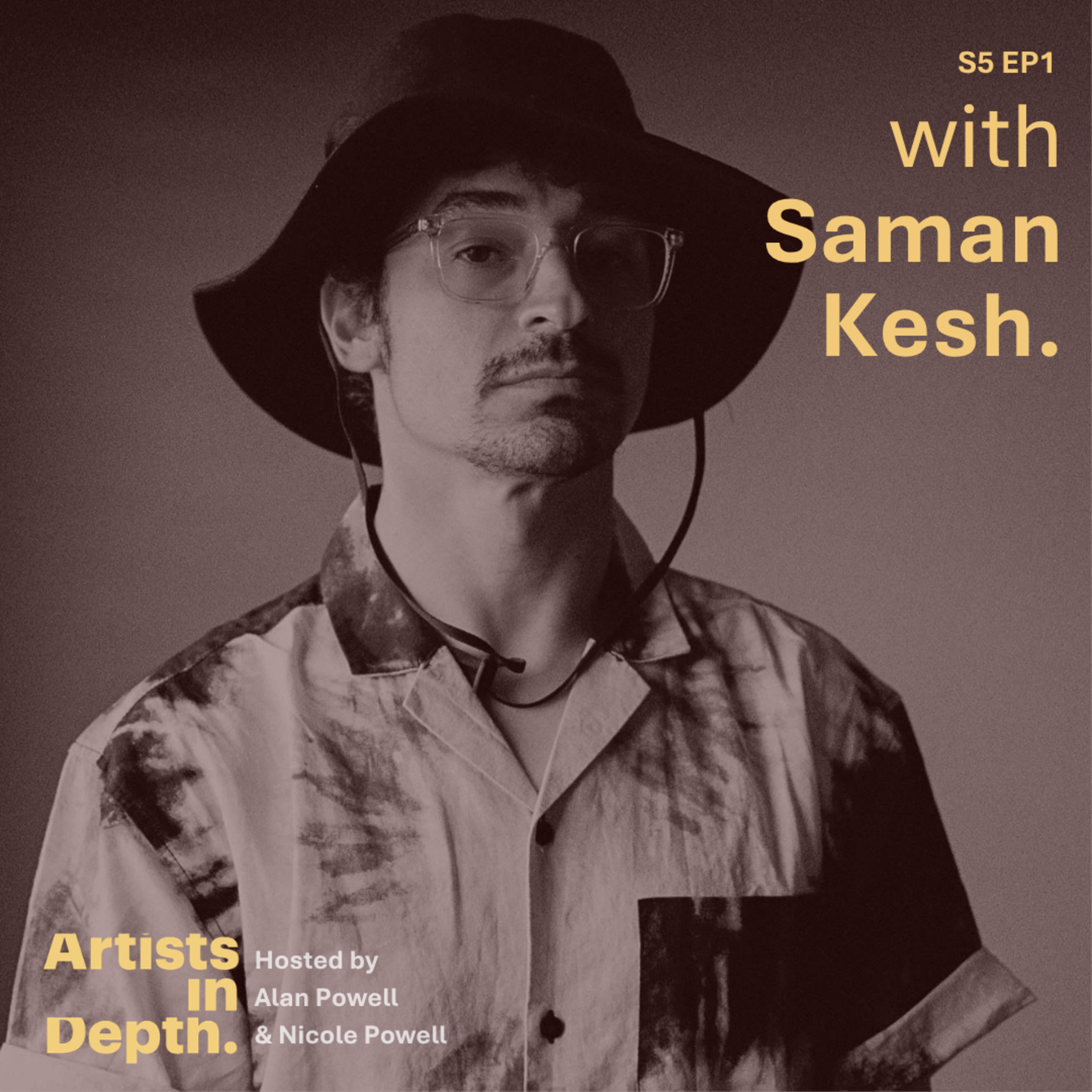 S5 EP1 with Saman Kesh episode artwork