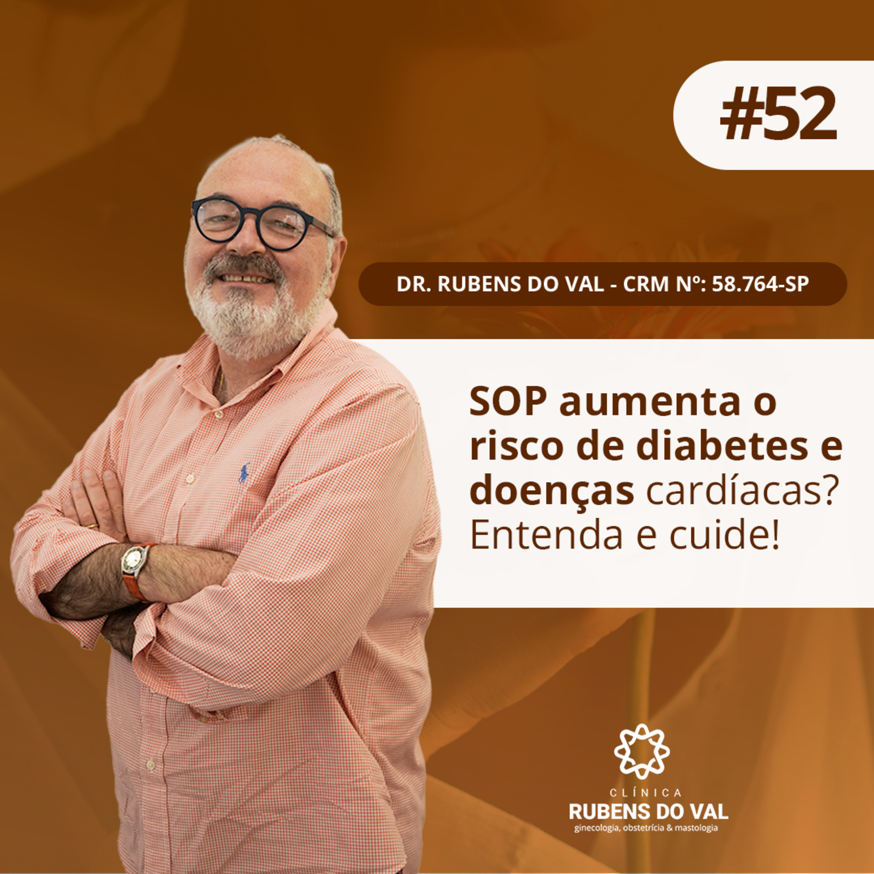 #52 SOP aumenta o risco de diabetes e doenças cardíacas?  episode artwork