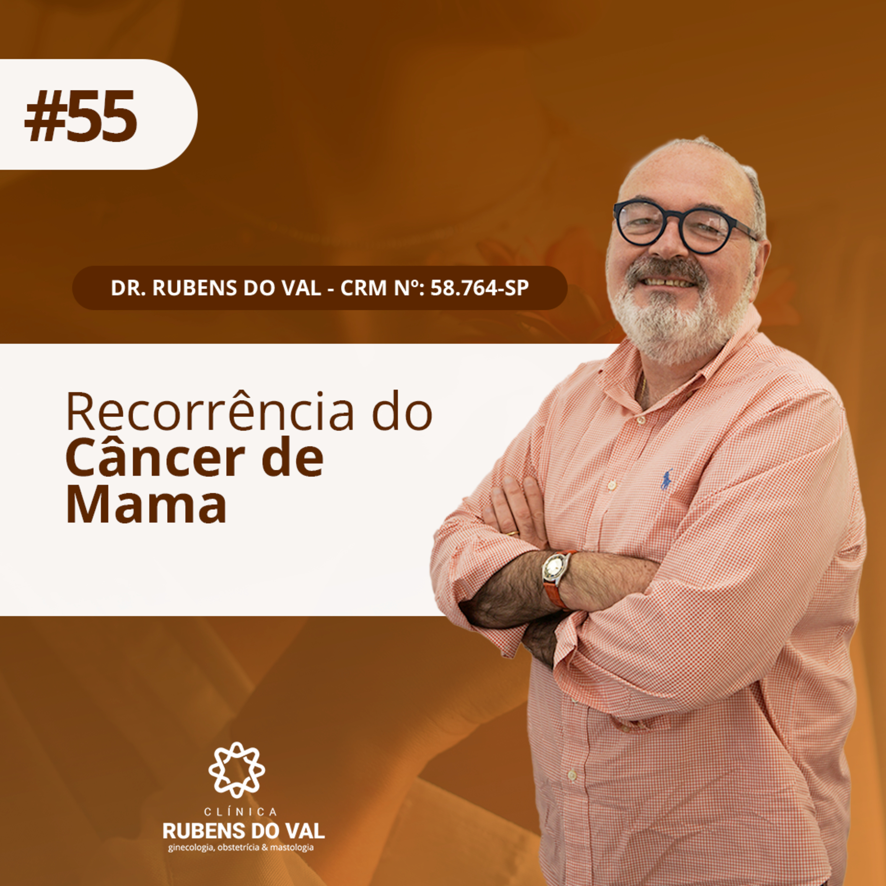 #55 Recorrência do Câncer de Mama episode artwork