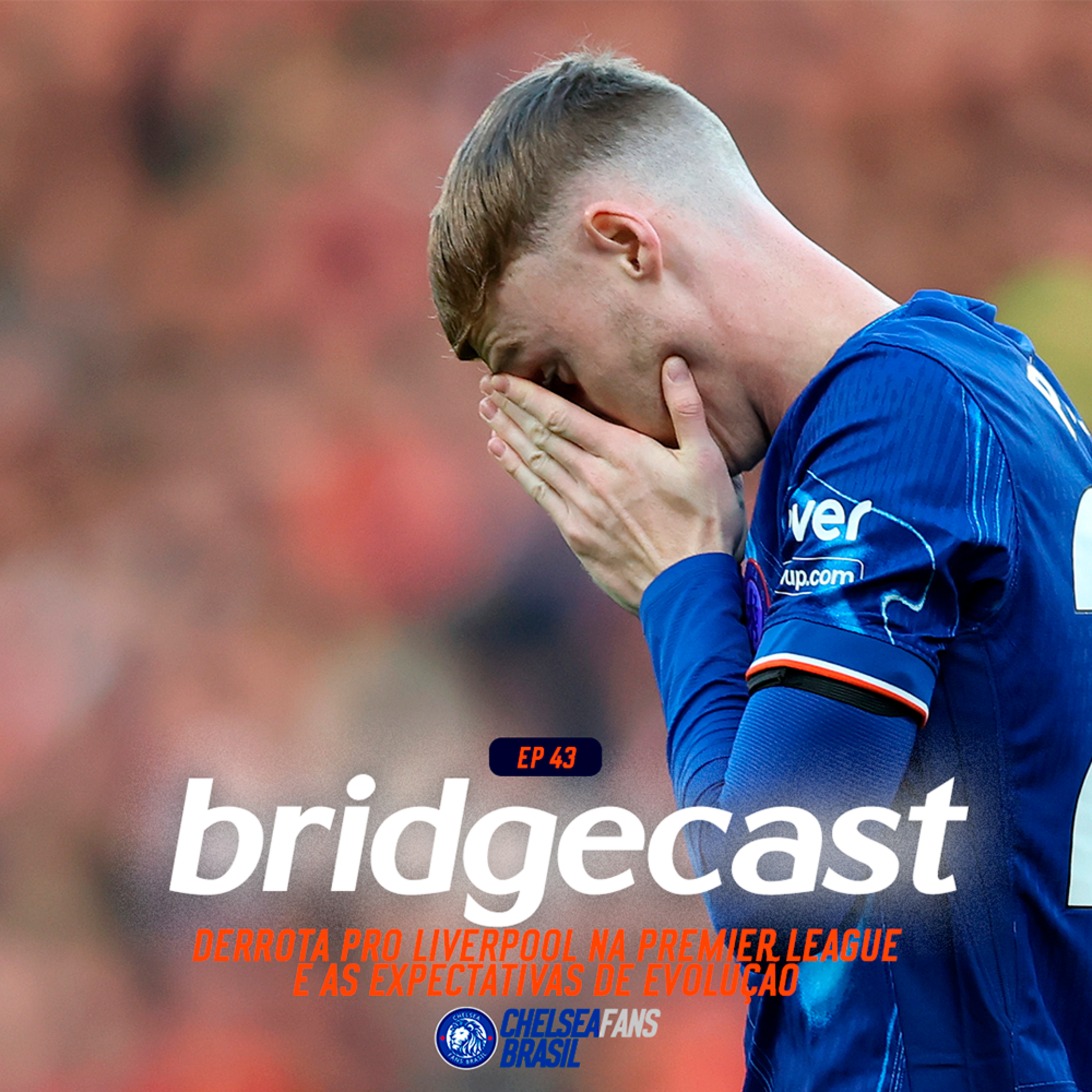 BridgeCast #43 | Derrota pro Liverpool e expectativas de evolução episode artwork