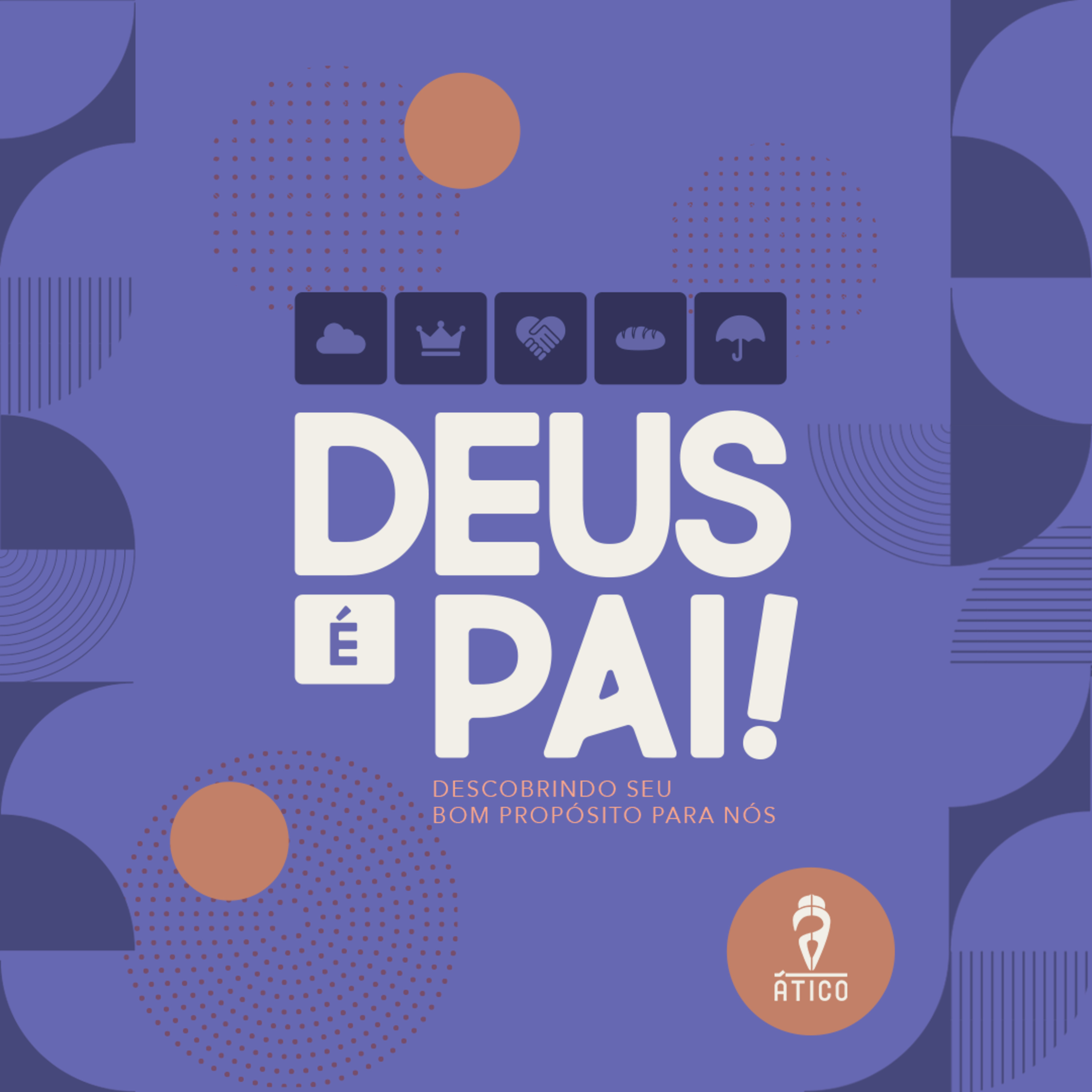Deus é Pai! - Ep. 1: Um Pai presente episode artwork