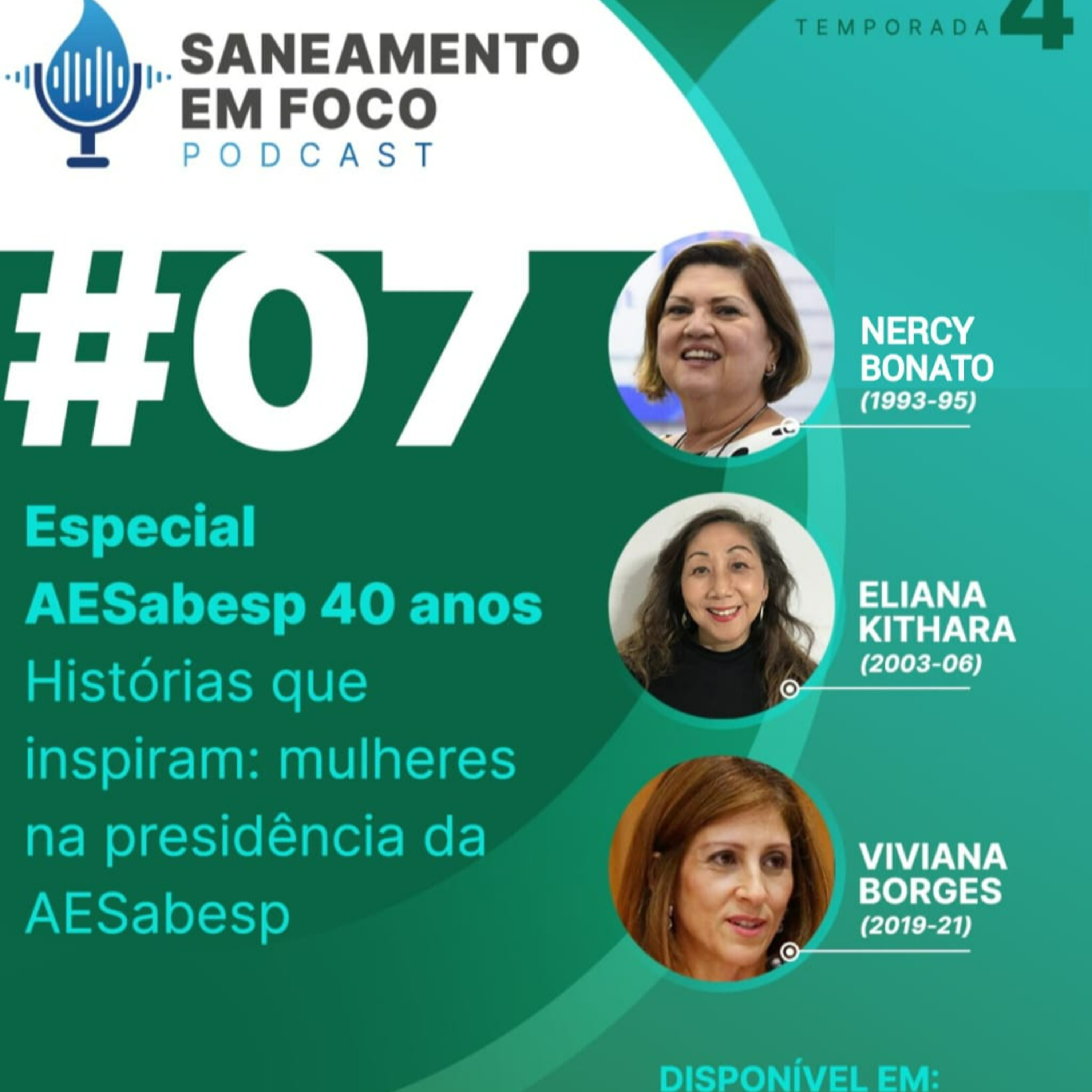 #7: Histórias que inspiram - Mulheres na presidência da AESabesp episode artwork