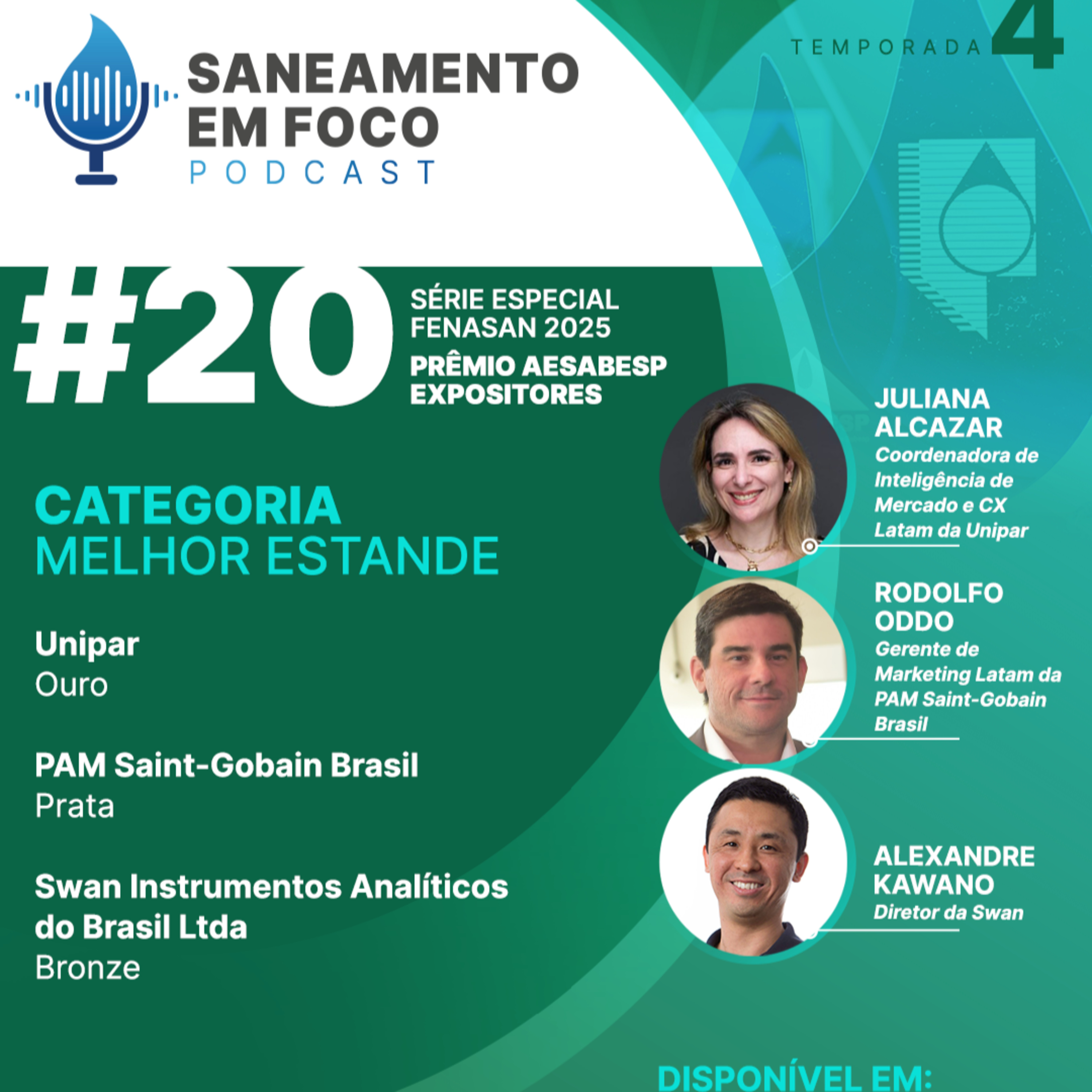 #20 Série Especial Fenasan 2025 Prêmio AESabesp Expositores (Unipar, Saint Gobain e Swan) episode artwork