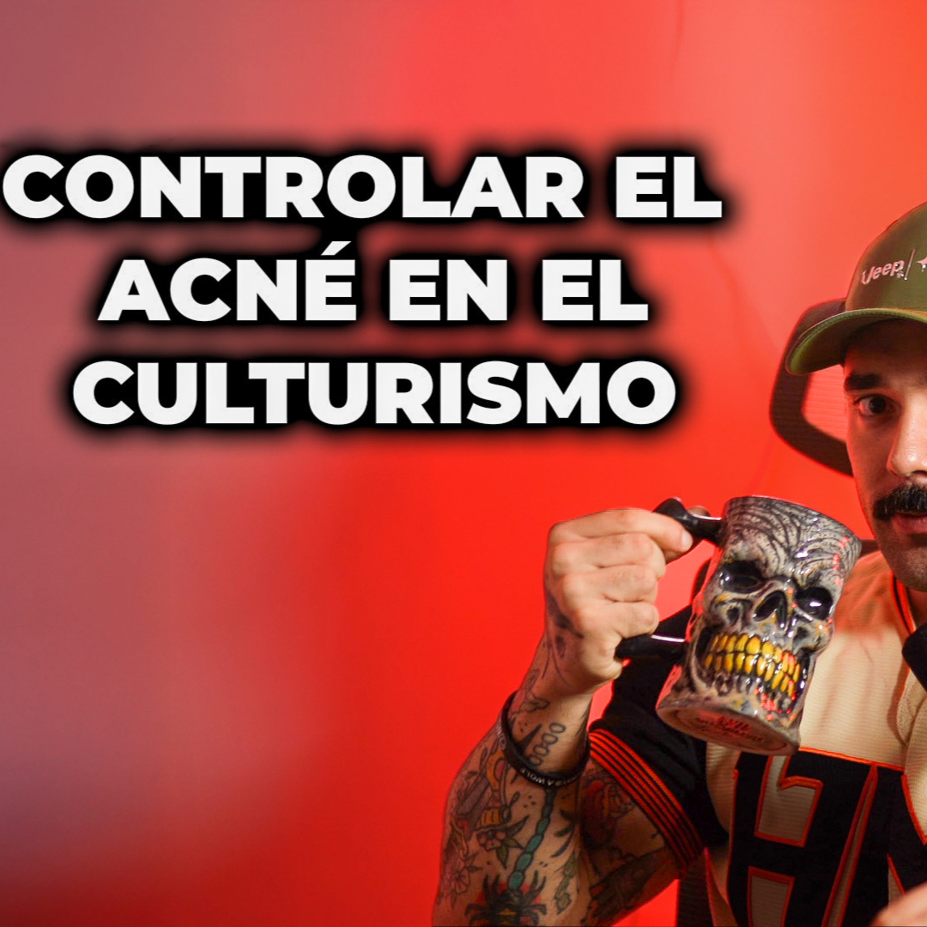 EP 50 - Acne en el culturismo ¿Se puede evitar? episode artwork