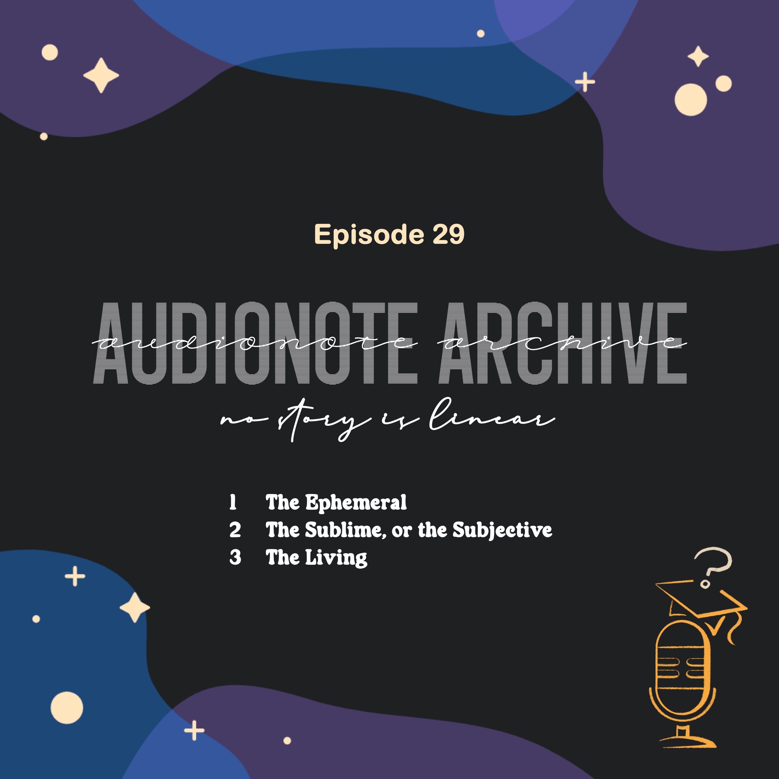 Ep.29 用錄音寫日記 Audionote Archive 📦 | No Story is Linear ft. Juniper