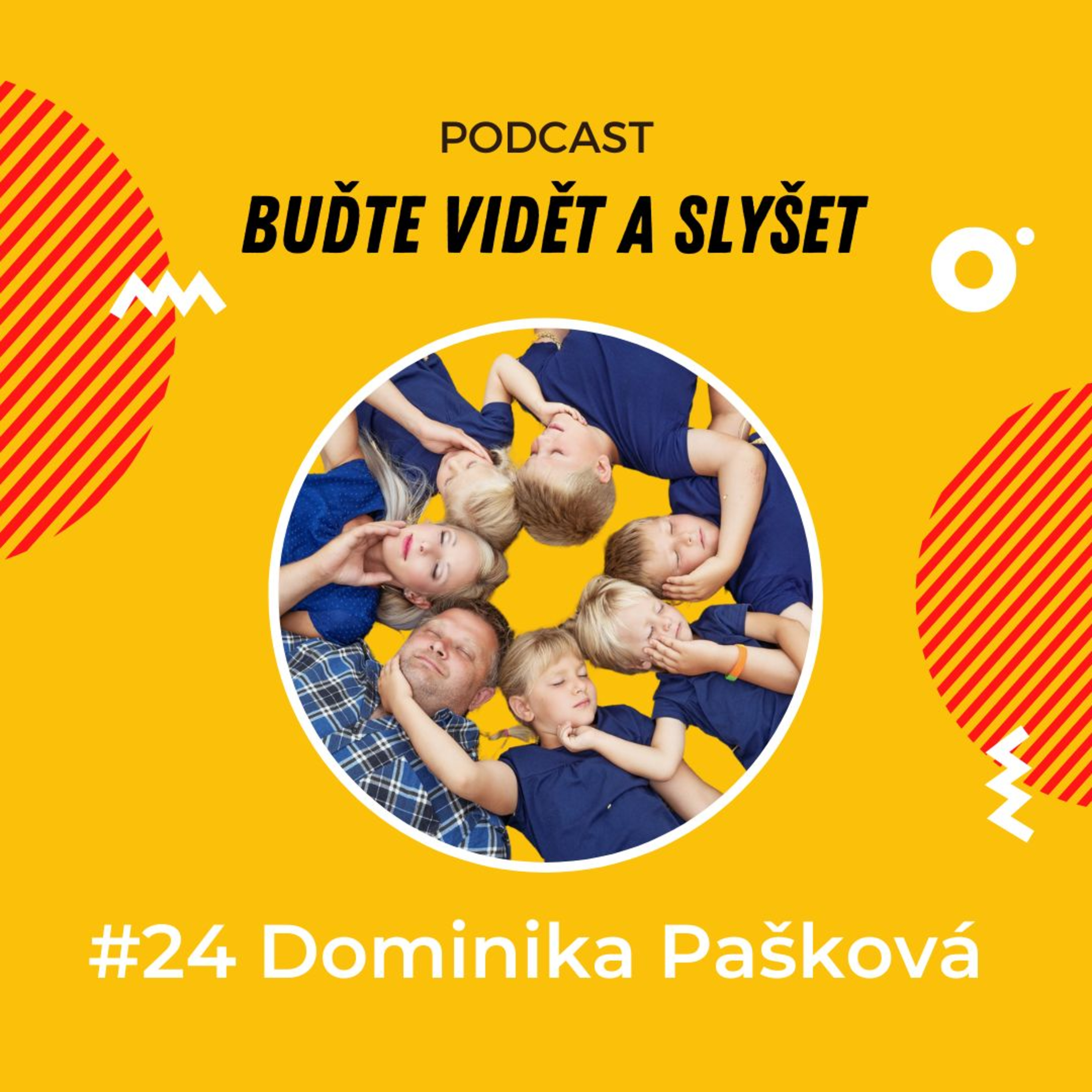 Buďte vidět a slyšet