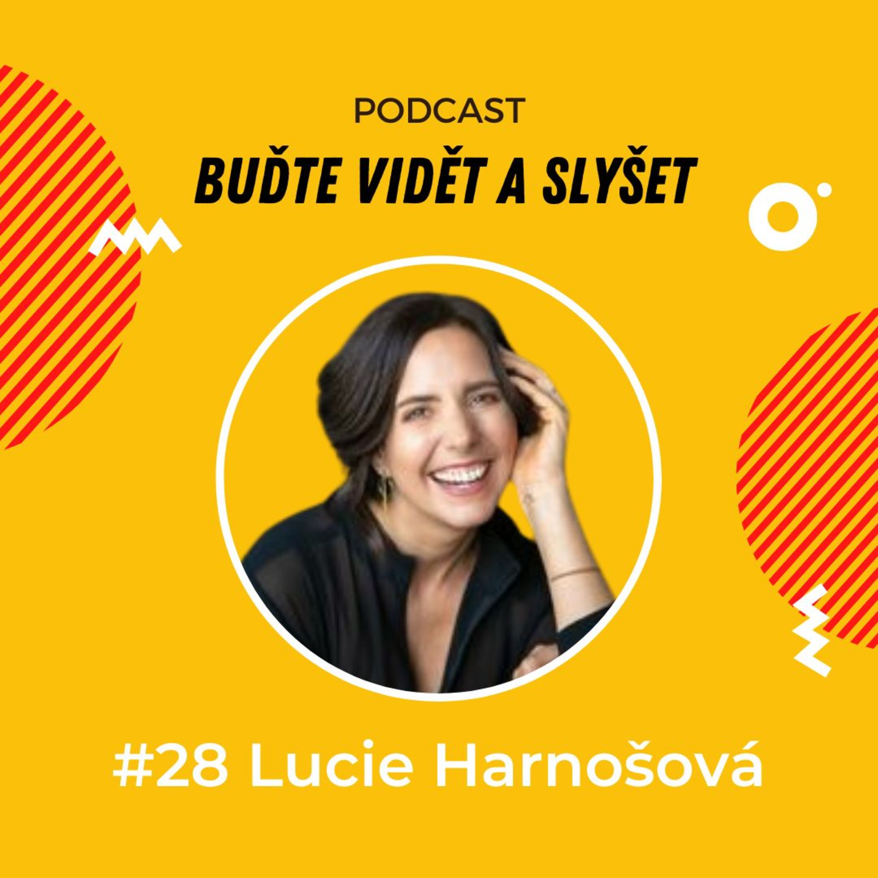Buďte vidět a slyšet