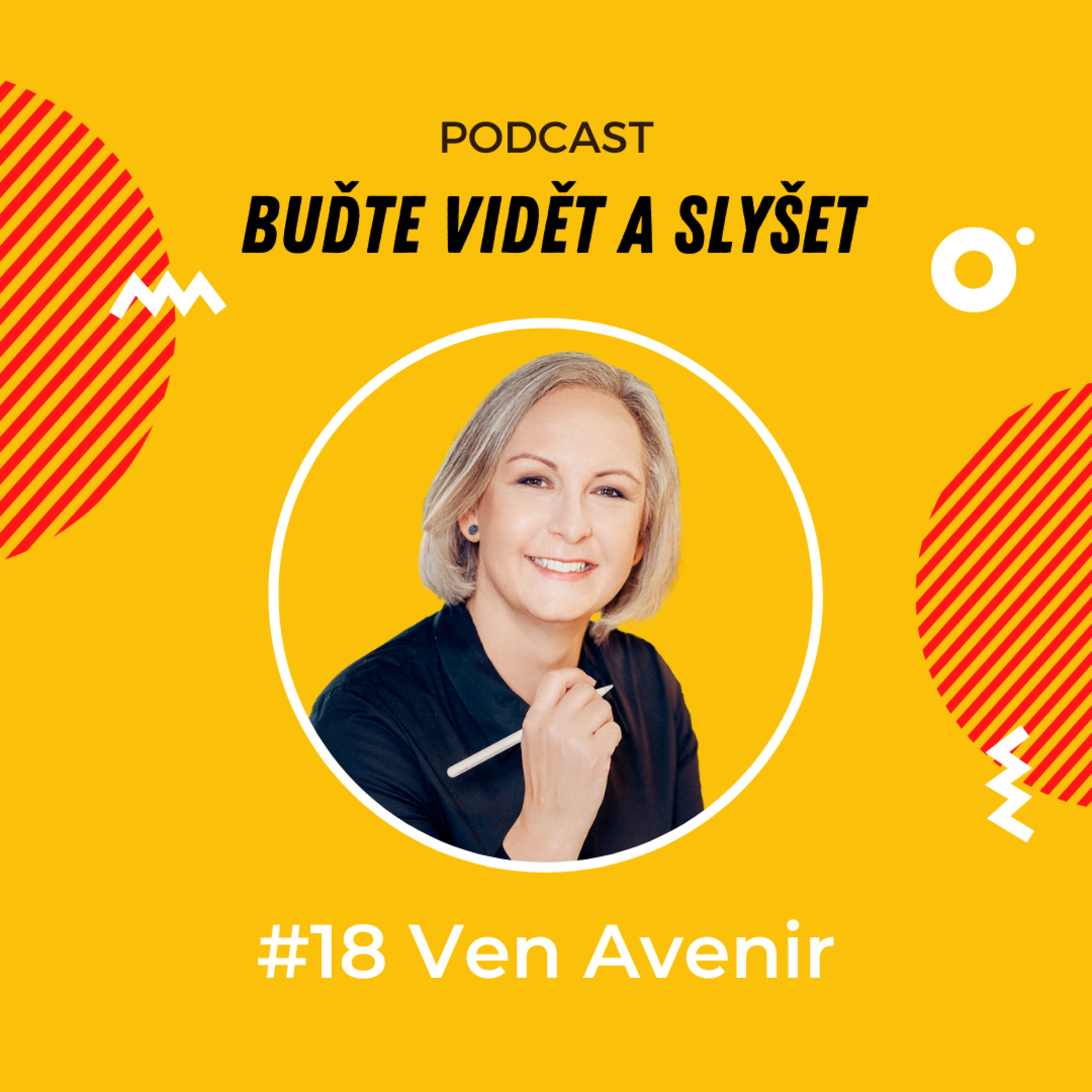 Buďte vidět a slyšet