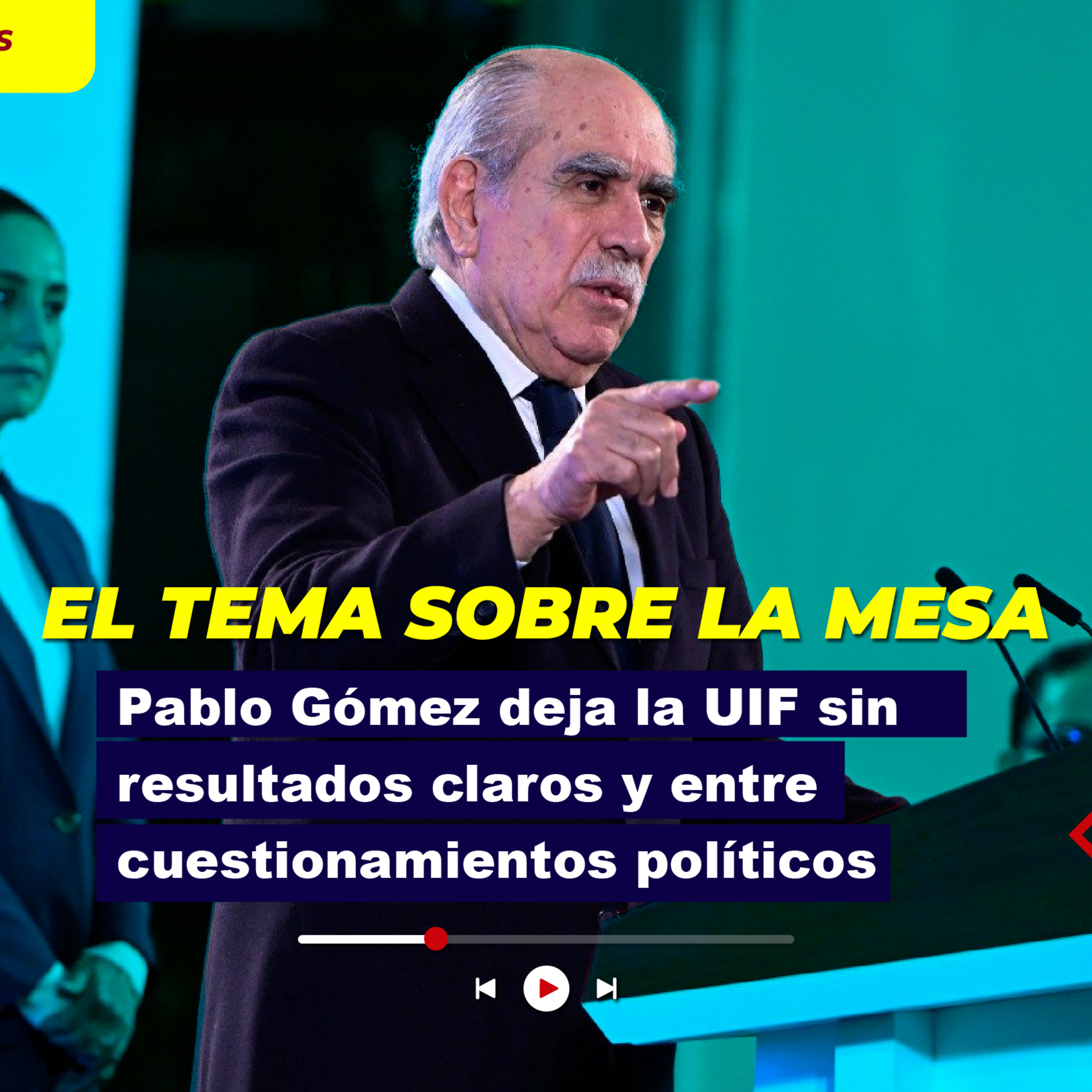 Pablo Gómez deja la UIF sin resultados claros y entre cuestionamientos políticos episode artwork