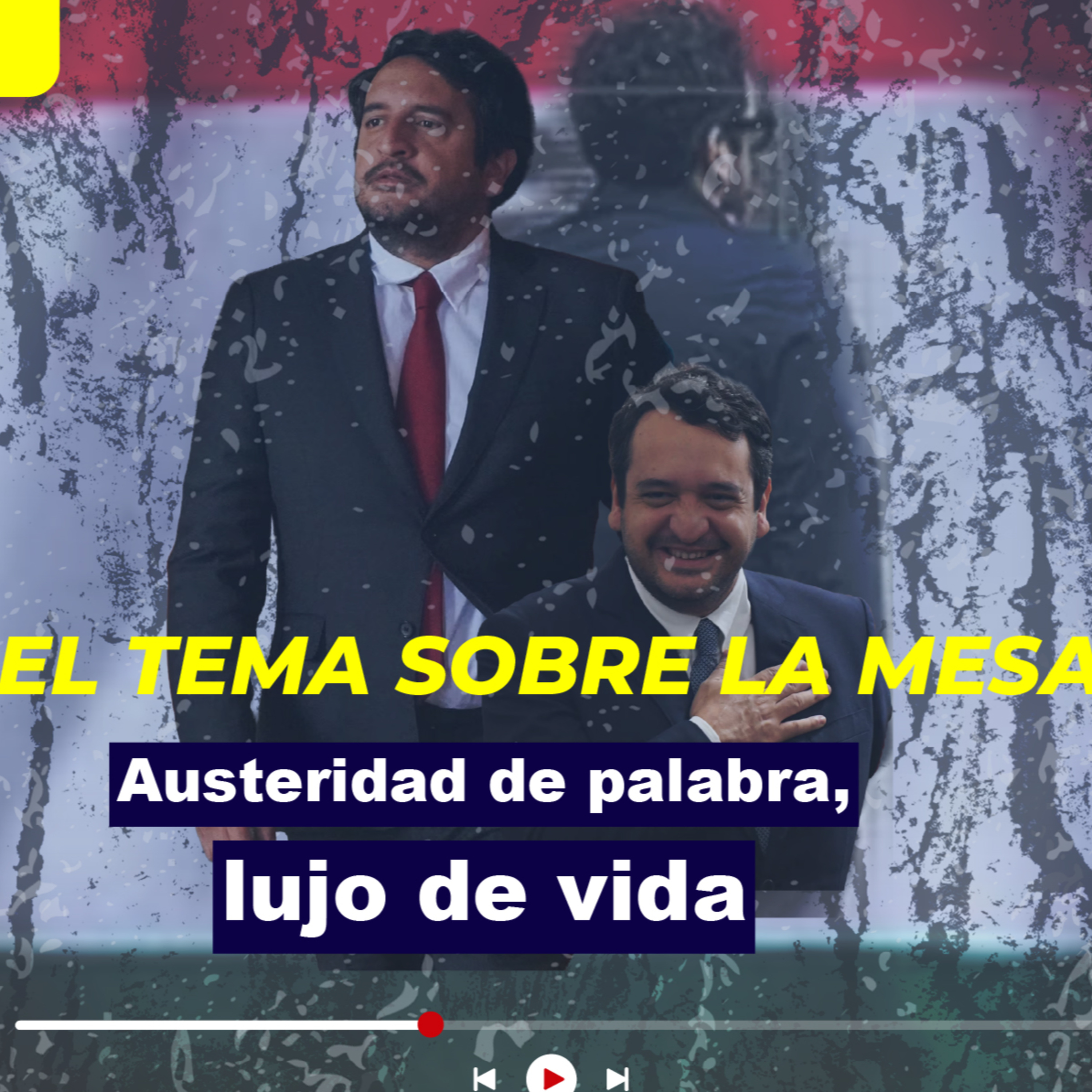 Austeridad de palabra, lujo de vida episode artwork