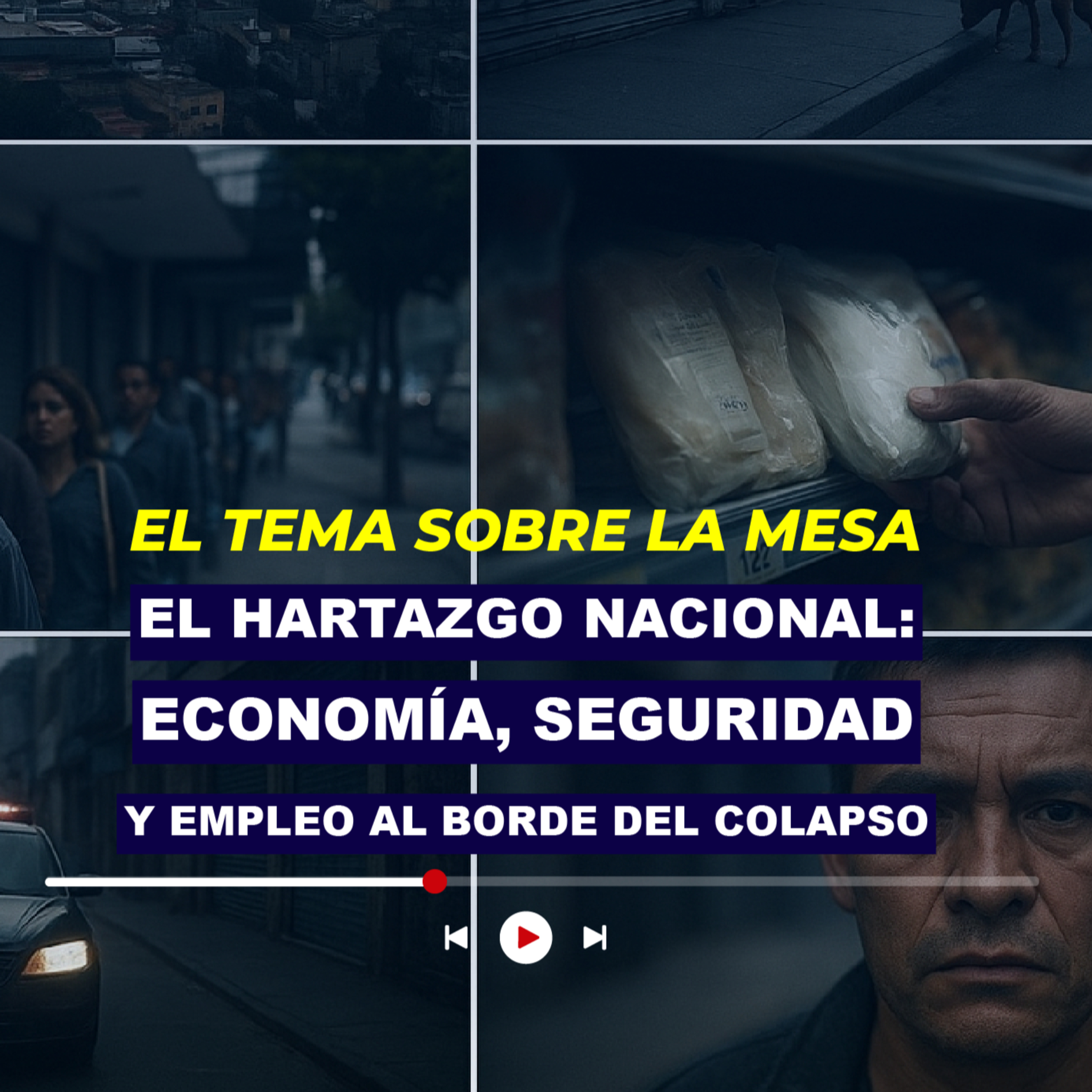 El hartazgo nacional: economía, seguridad y empleo al borde del colapso episode artwork