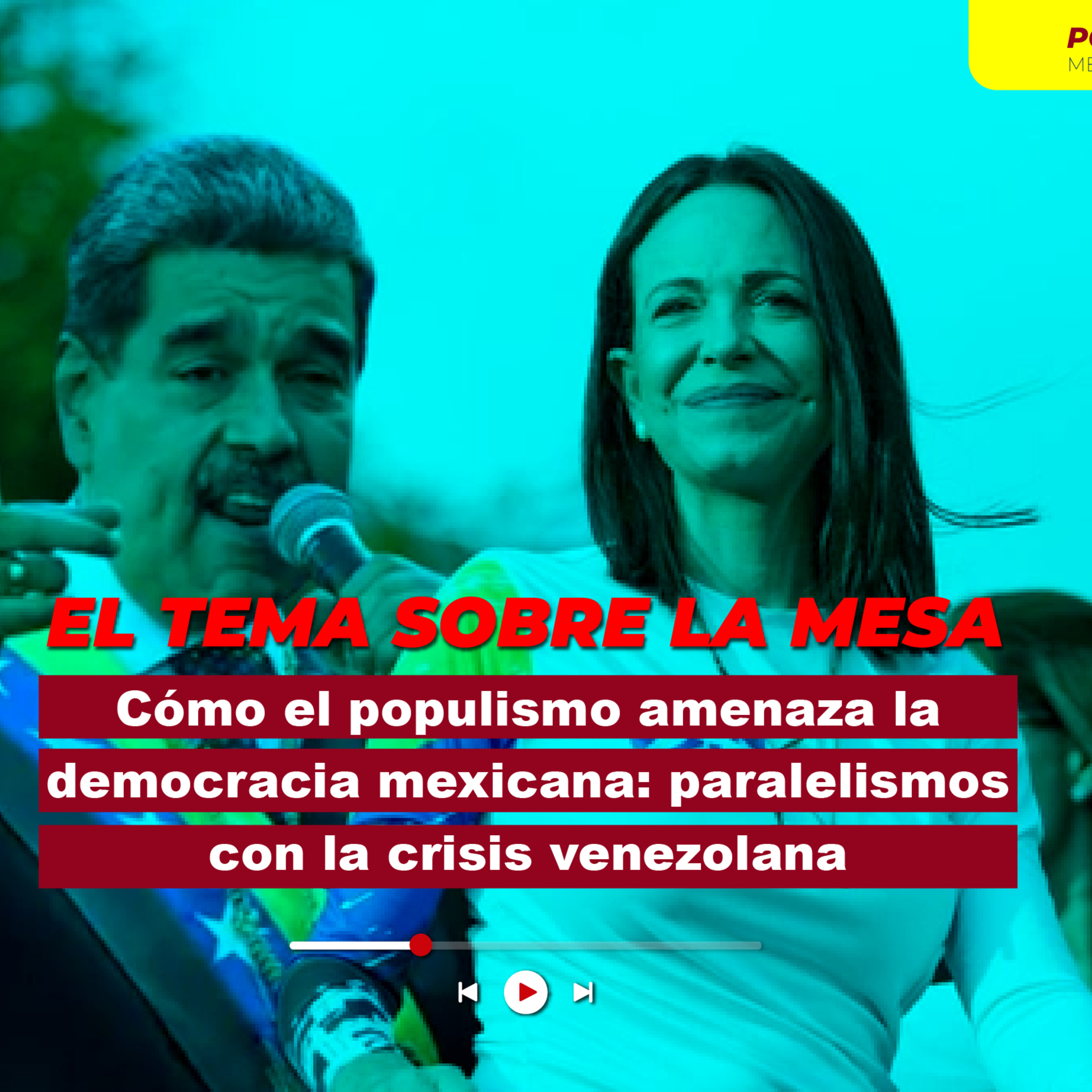Cómo el populismo amenaza la democracia mexicana: paralelismos con la crisis venezolana episode artwork