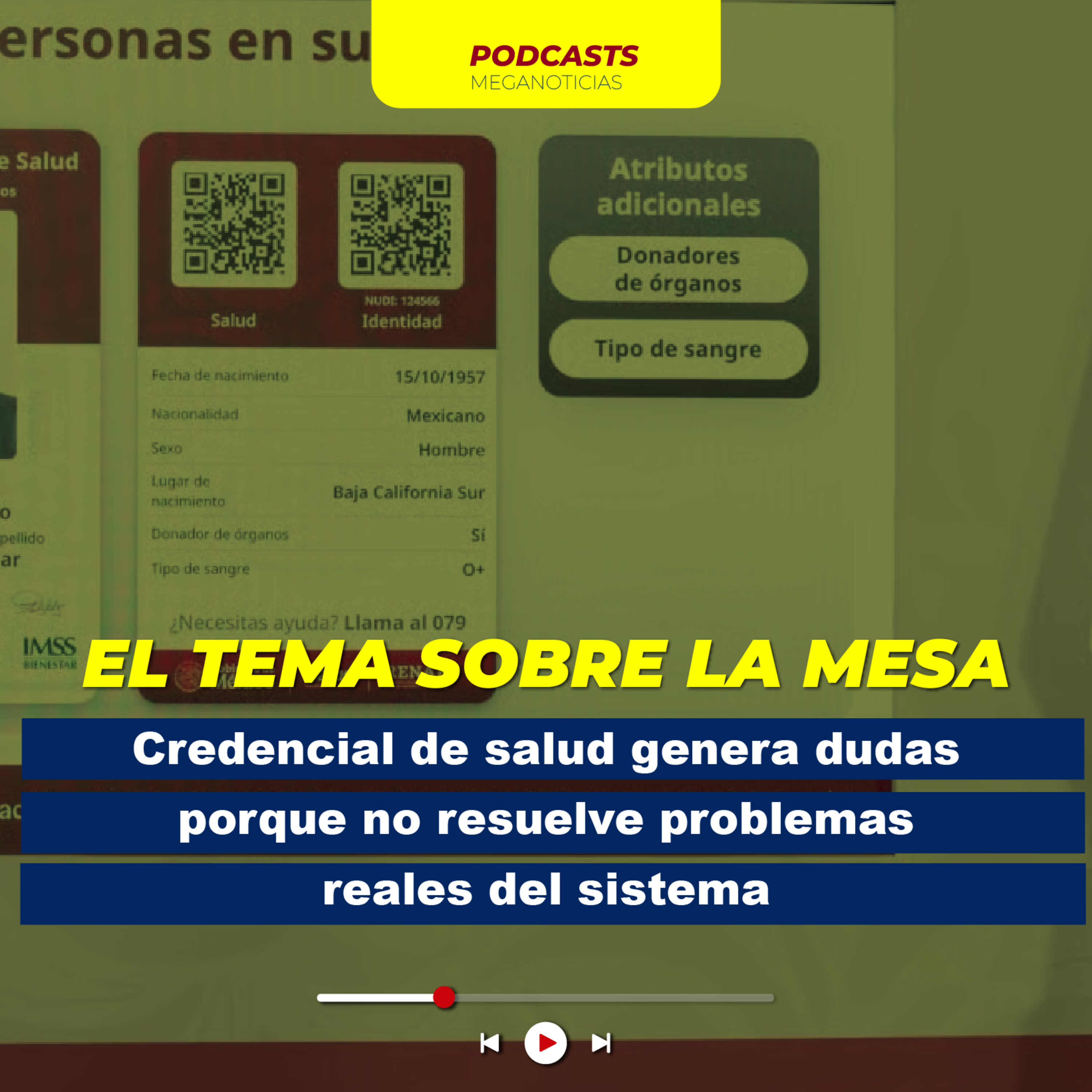 Credencial de salud genera dudas porque no resuelve problemas reales del sistema episode artwork