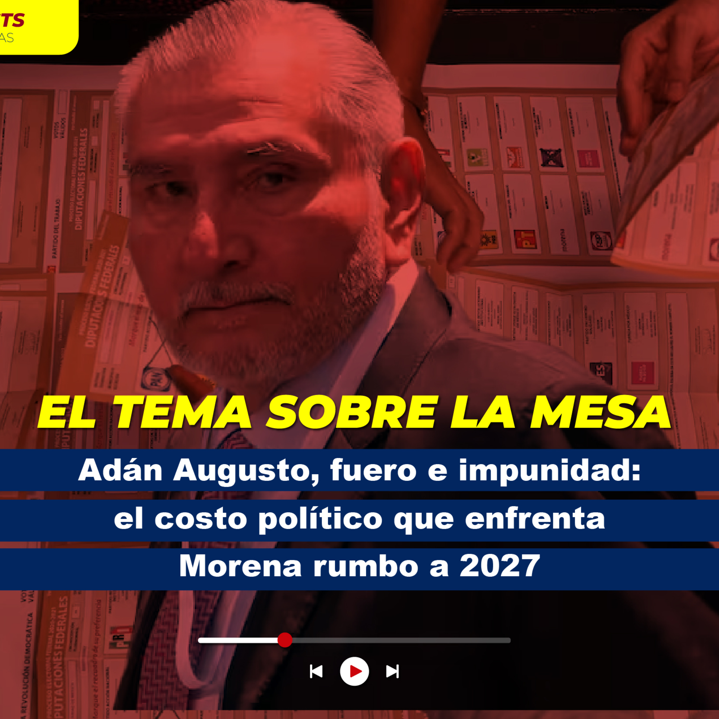 Adán Augusto, fuero e impunidad: el costo político que enfrenta Morena rumbo a 2027